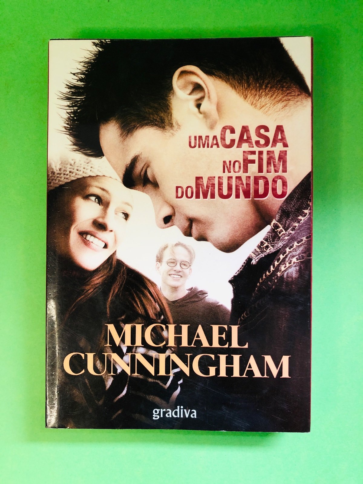Uma Casa no Fim do Mundo - Michael Cunningham