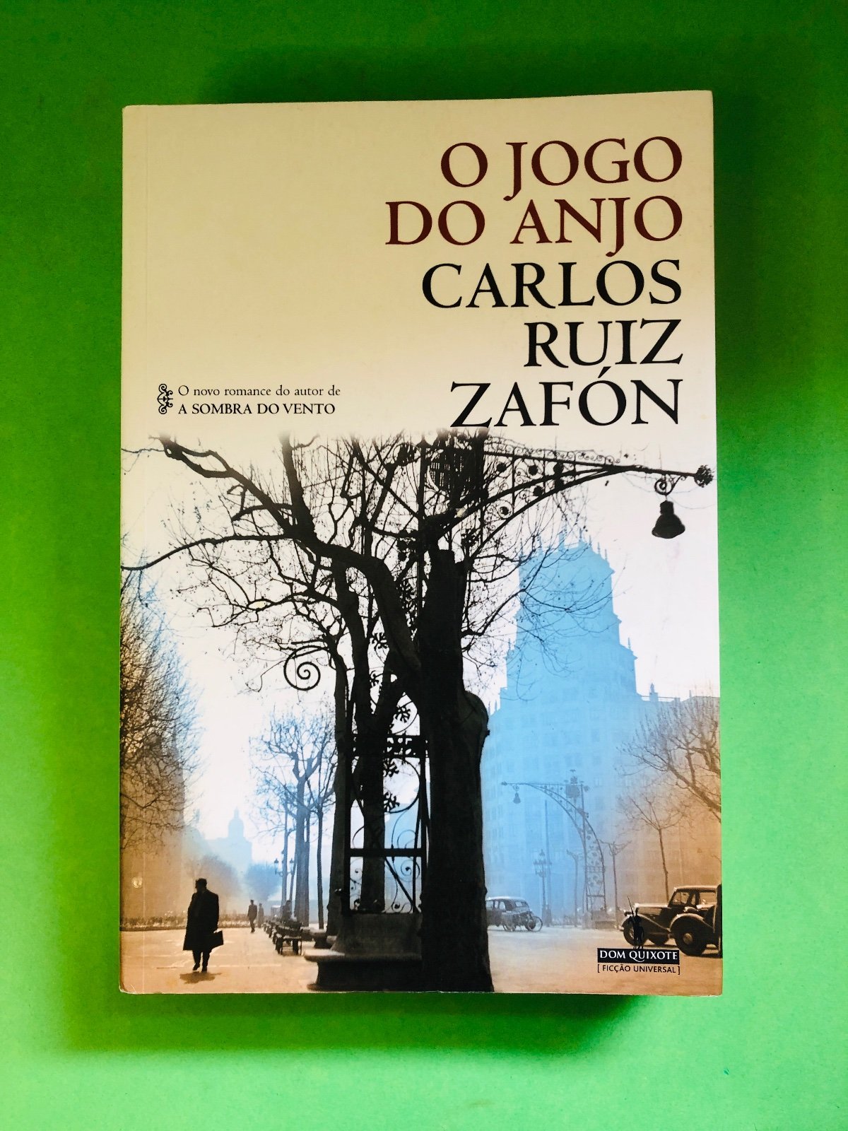 O Jogo do Anjo - Carlos Ruiz Zafón