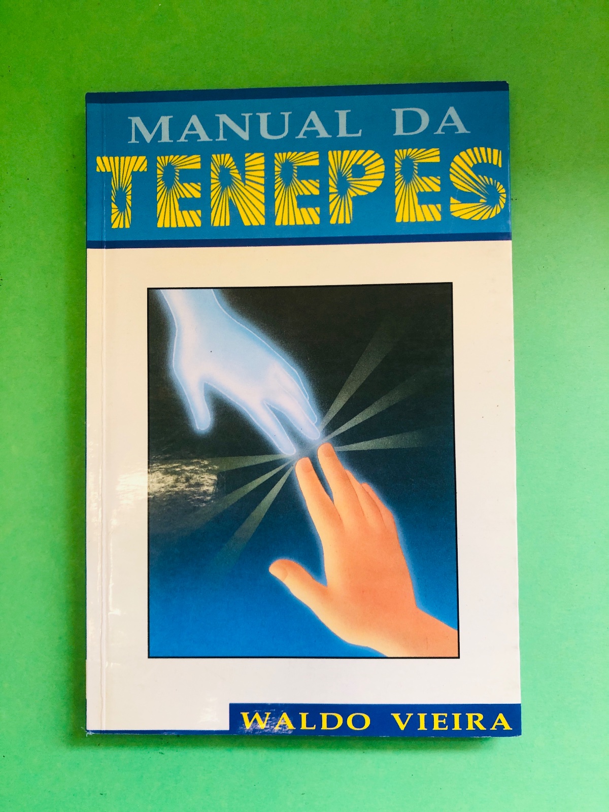 MANUAL DA TENEPS - WALDO VIEIRA