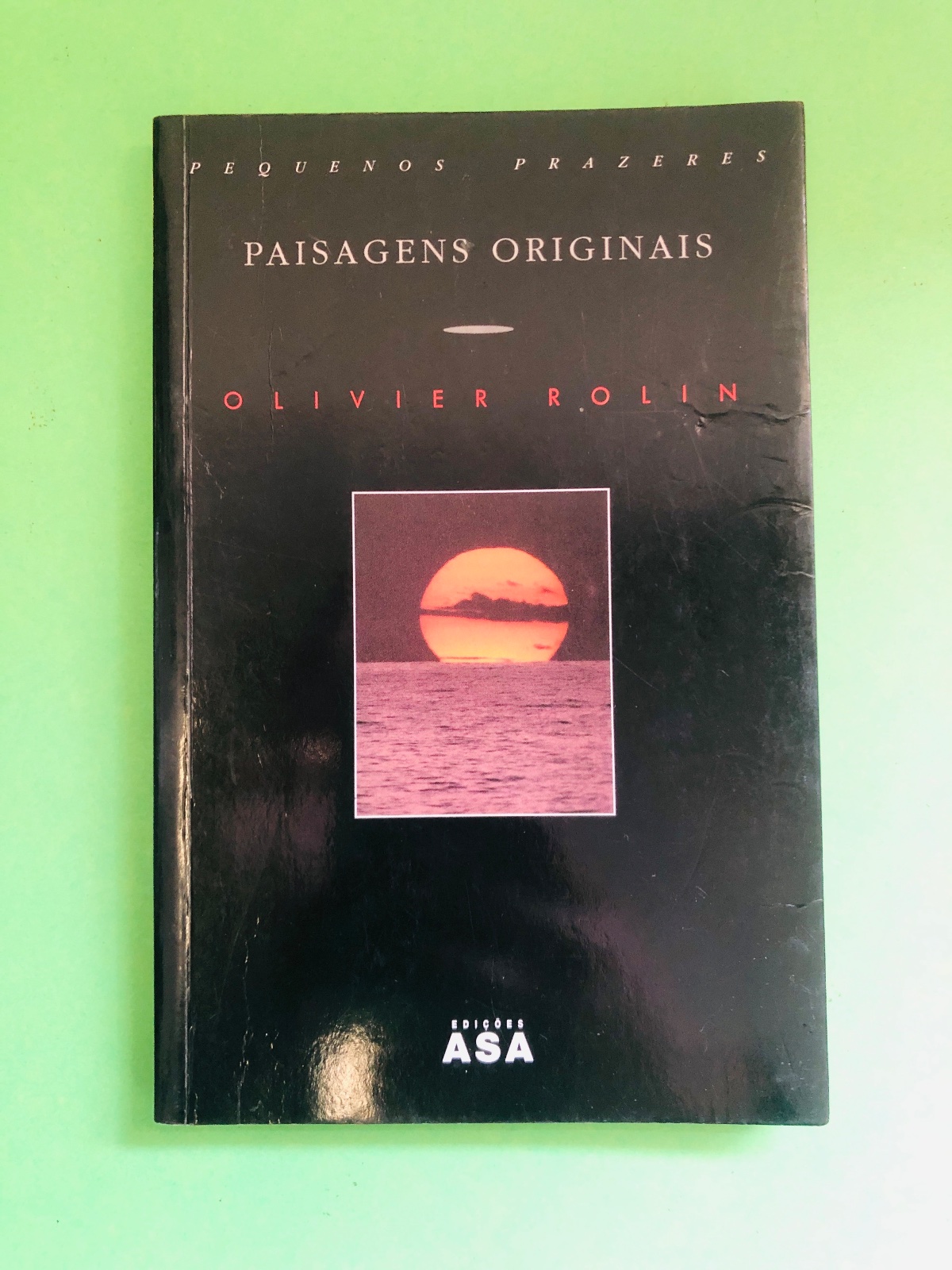 Paisagens Originais - Olivier R. Olin