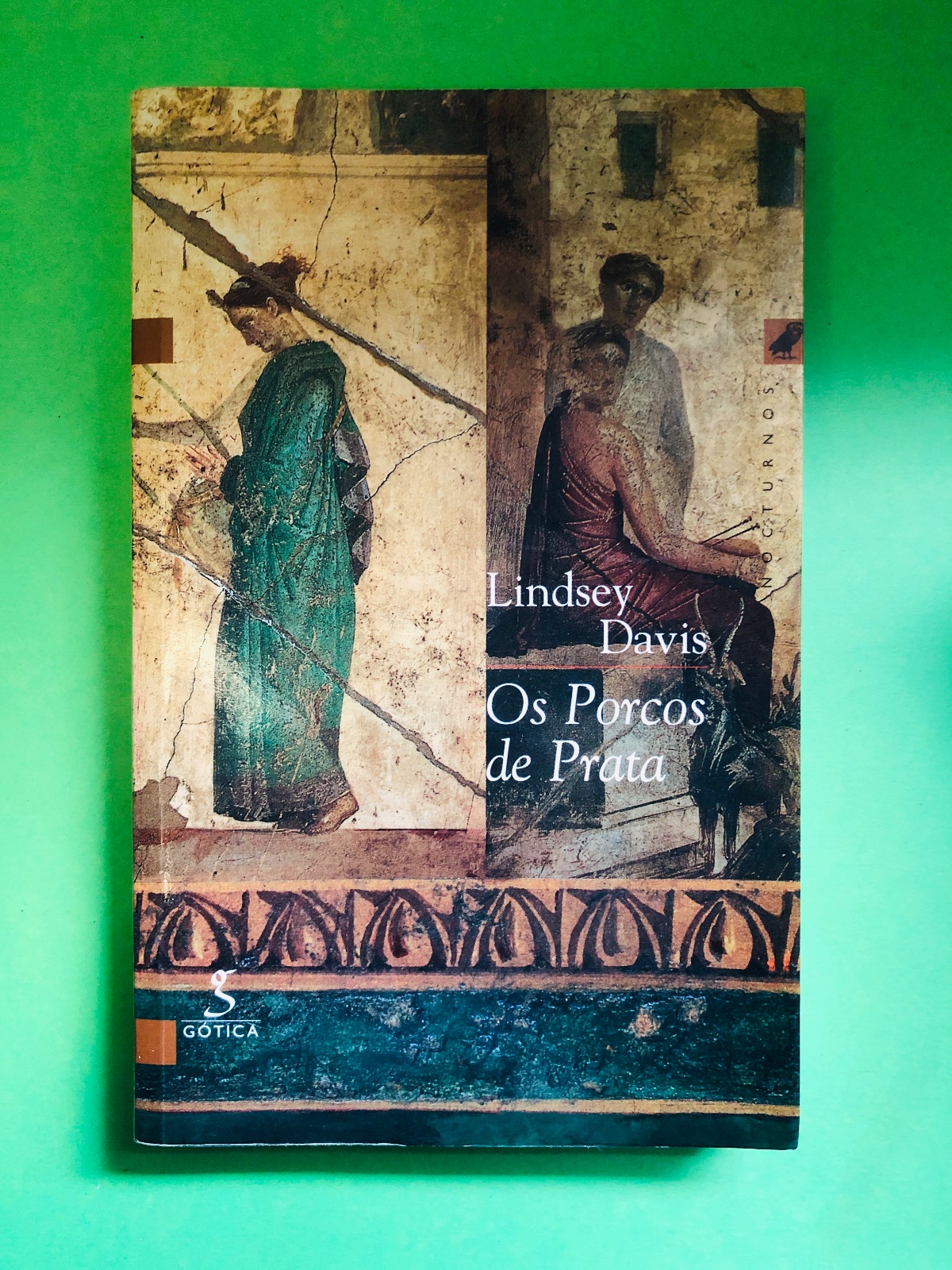 Os Porcos de Prata - Lindsey Davis