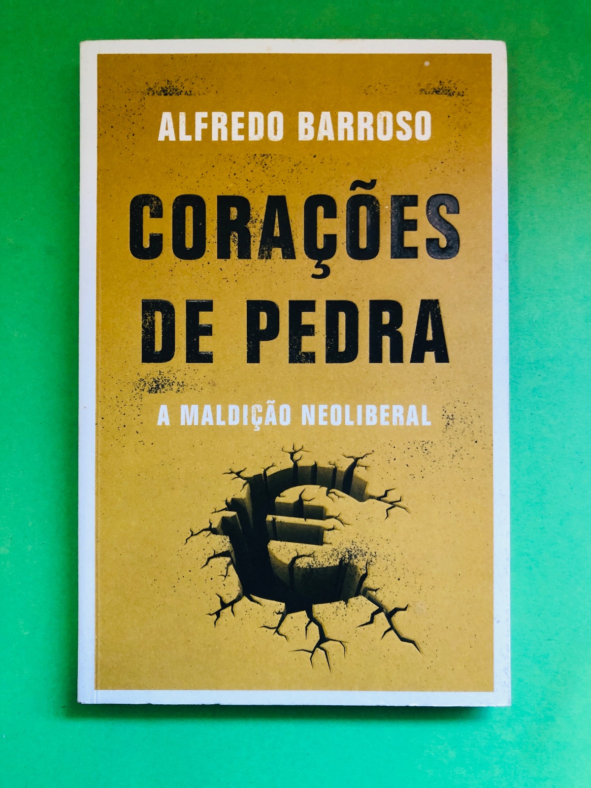 Corações de Pedra - Alfredo Barroso