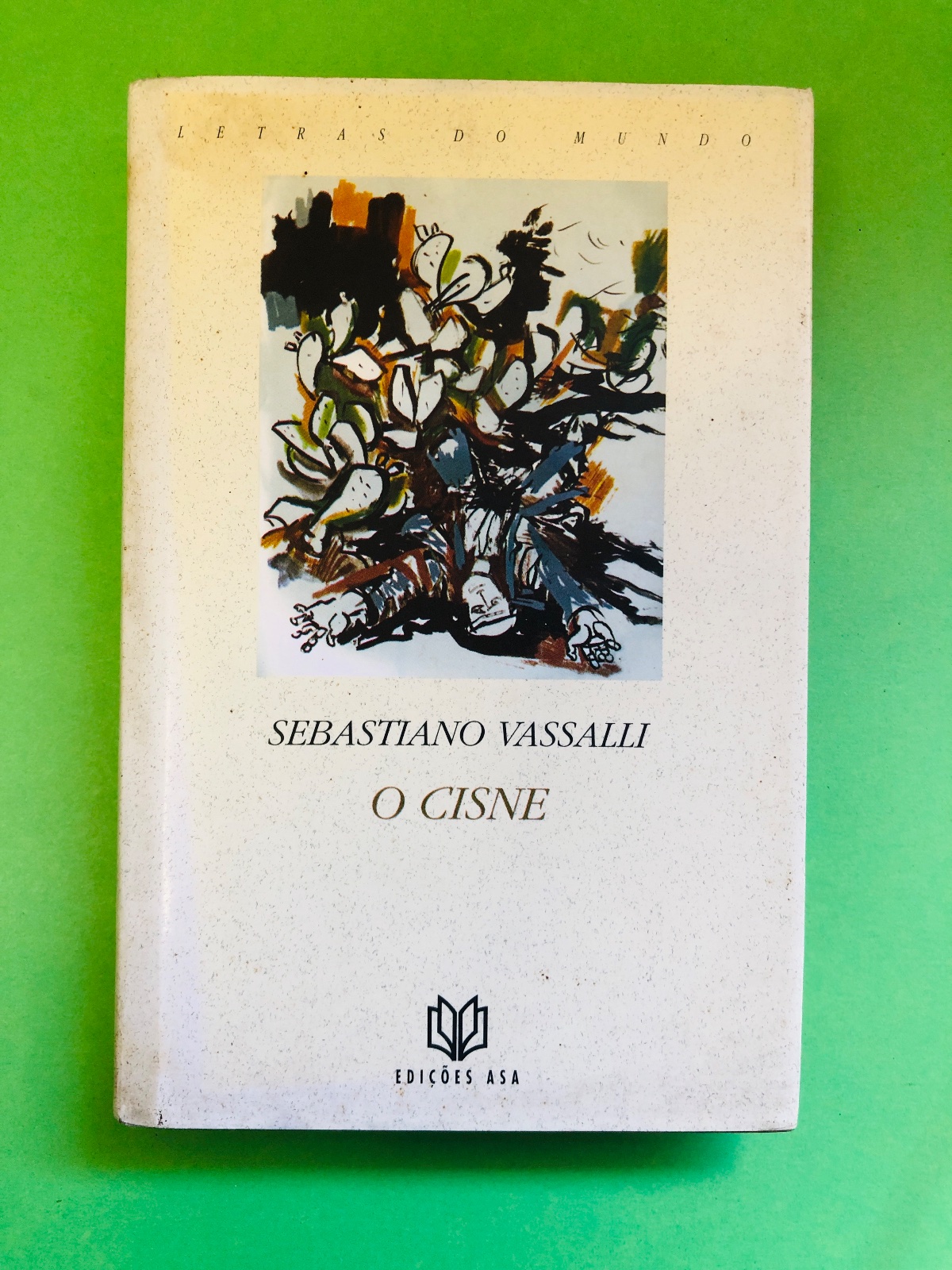 O CISNE - SEBASTIANO VASSALLI