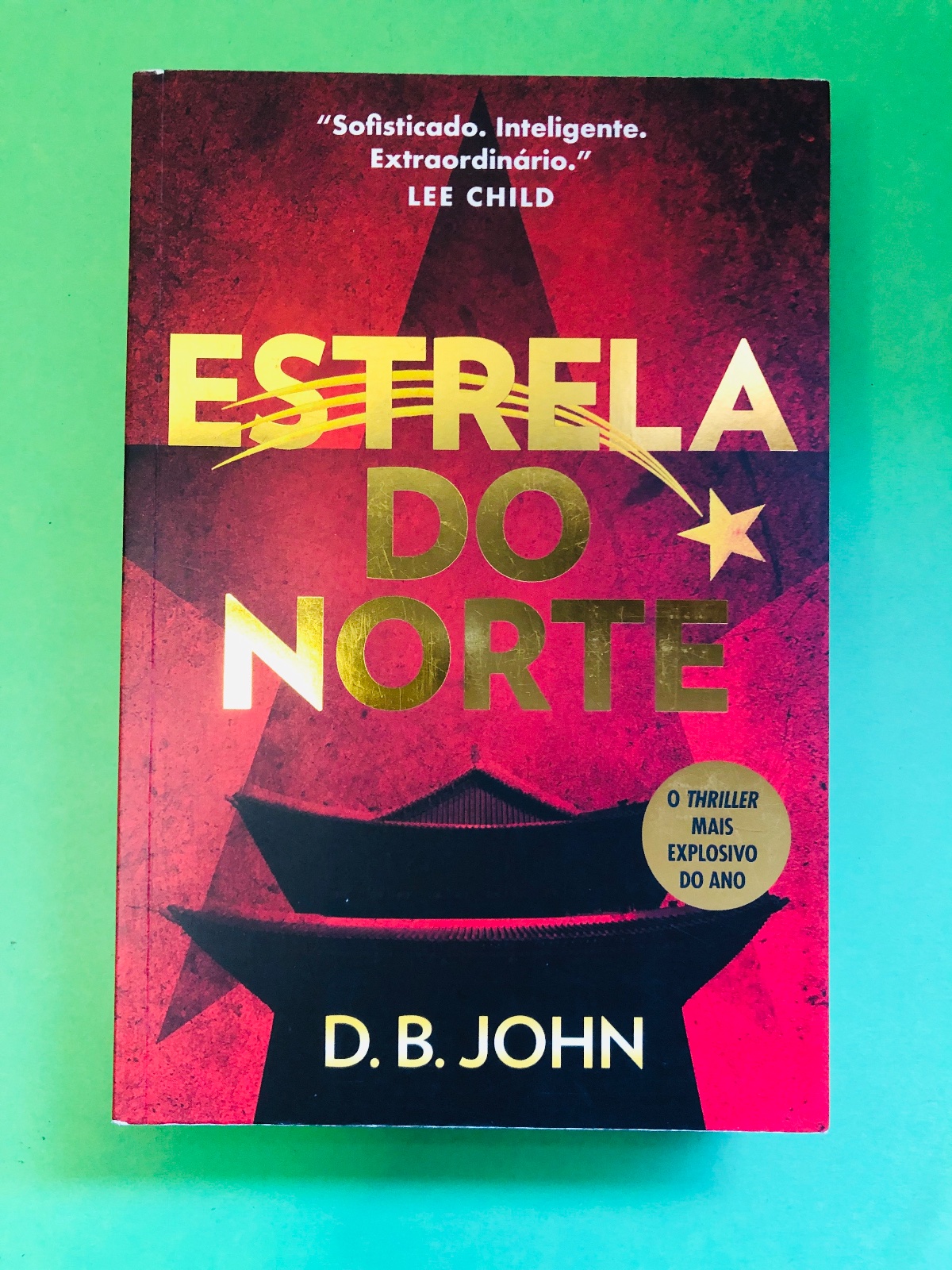 ESTRELA DO NORTE - D. B. JOHN