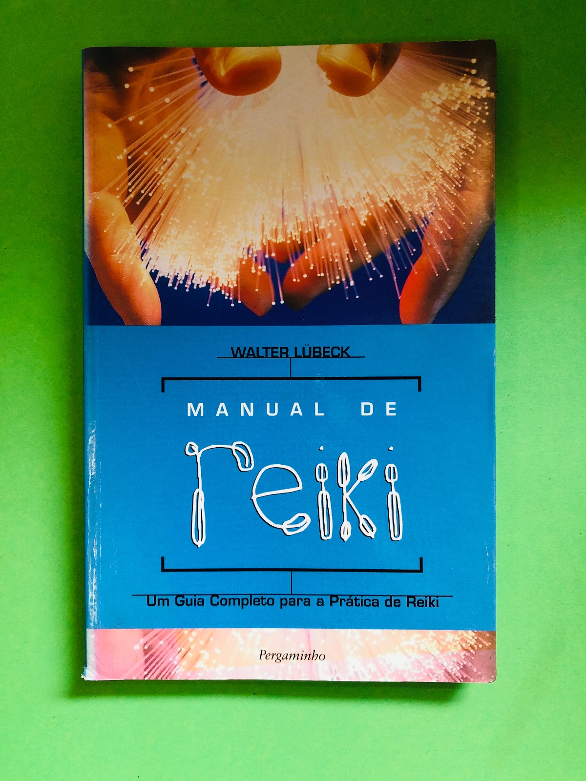 MANUAL DE reiki - WALTER LÜBECK