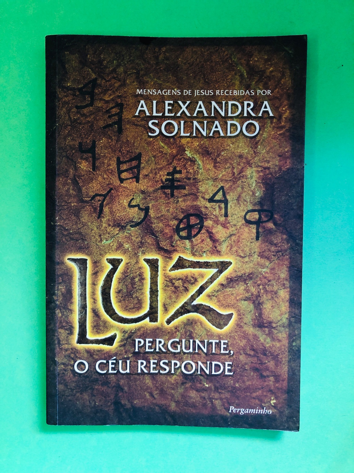 LUZ PERGUNTE, O CÉU RESPONDE - ALEXANDRA SOLNADO