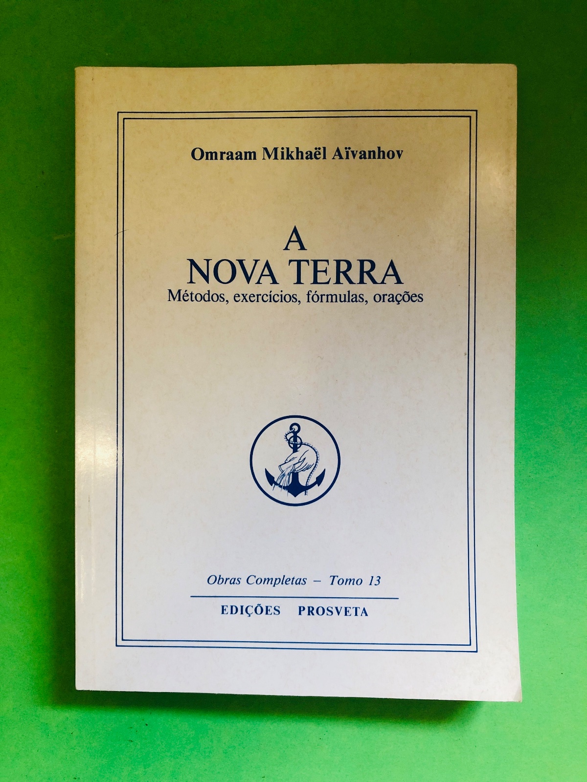 A NOVA TERRA - Omraam Mikhaël Aïvanhov