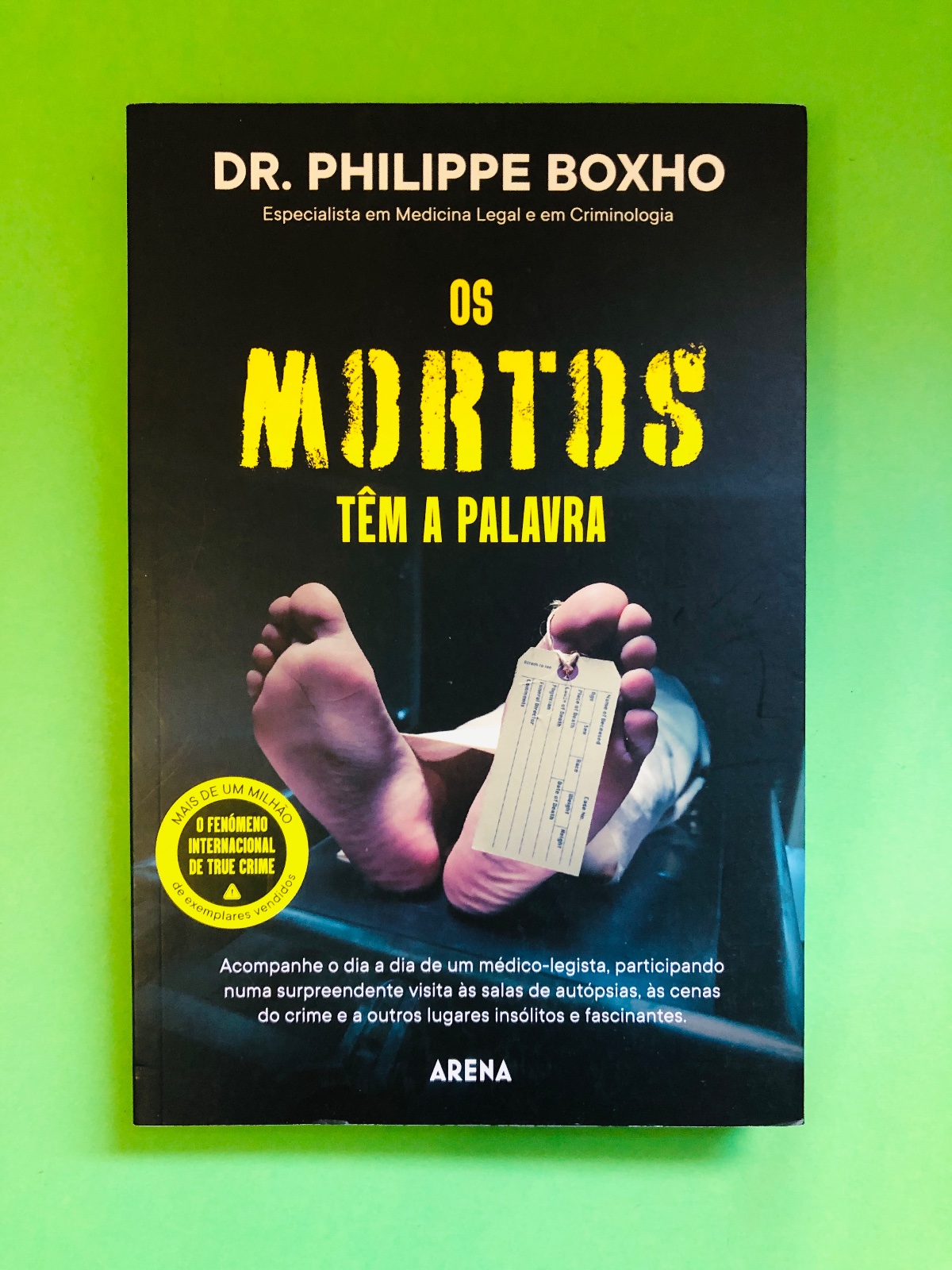 Os Mortos Têm a Palavra - DR. PHILIPPE BOXHO