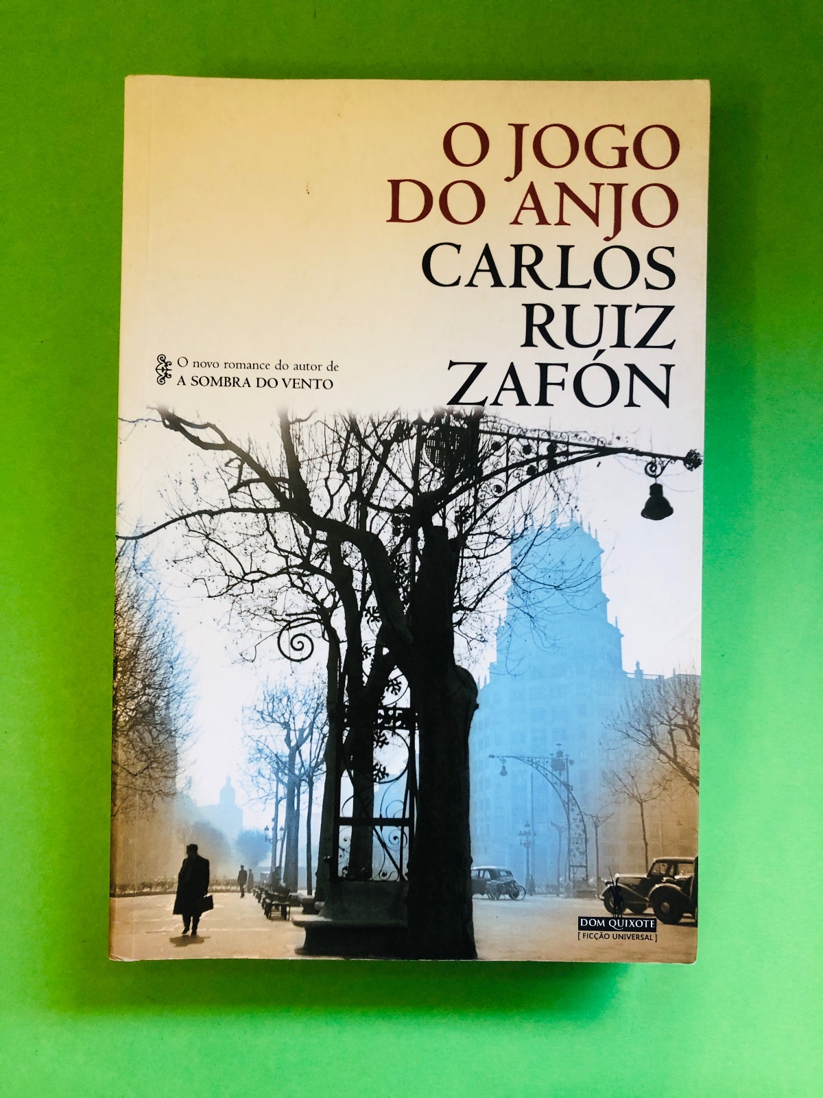 O Jogo do Anjo - Carlos Ruiz Zafón