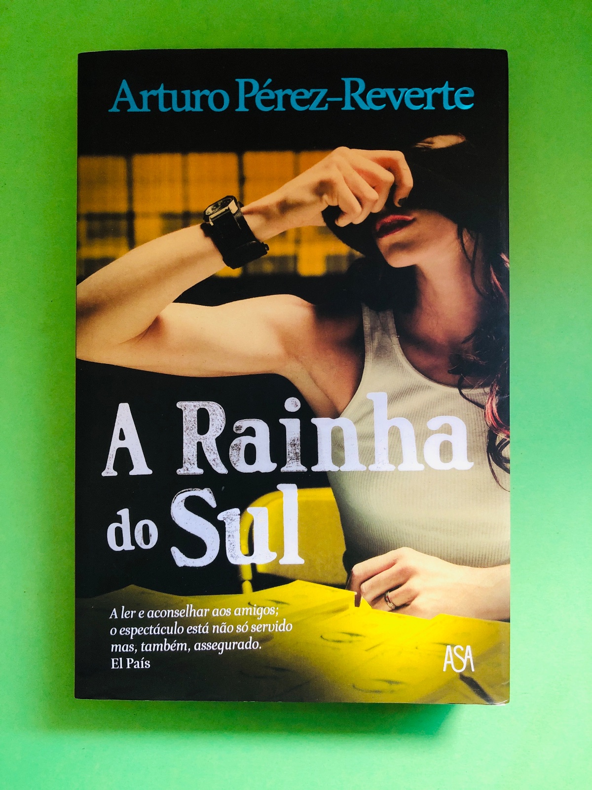 A Rainha do Sul - Arturo Pérez-Reverte