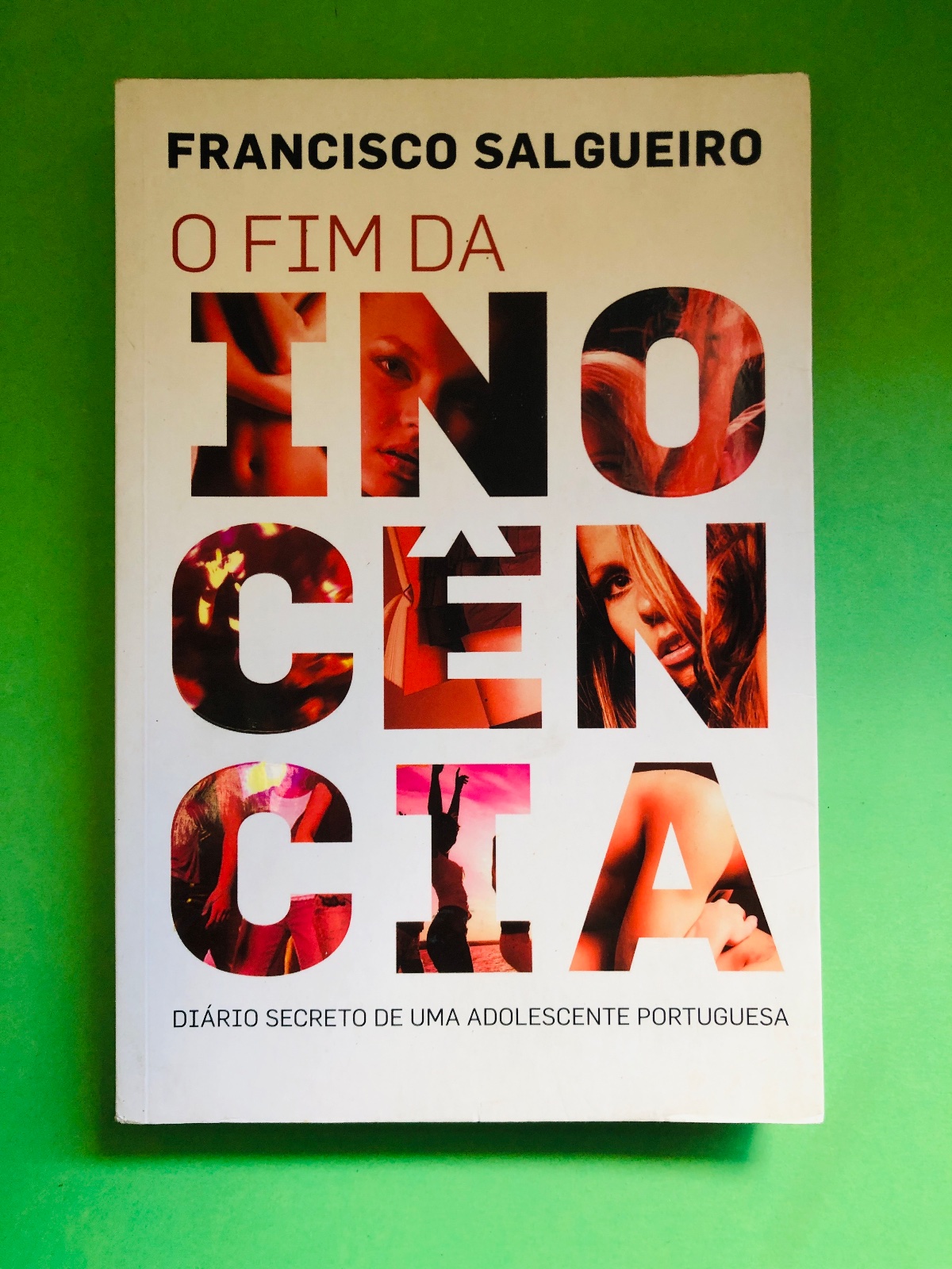O Fim da Inocência - Francisco Salgueiro