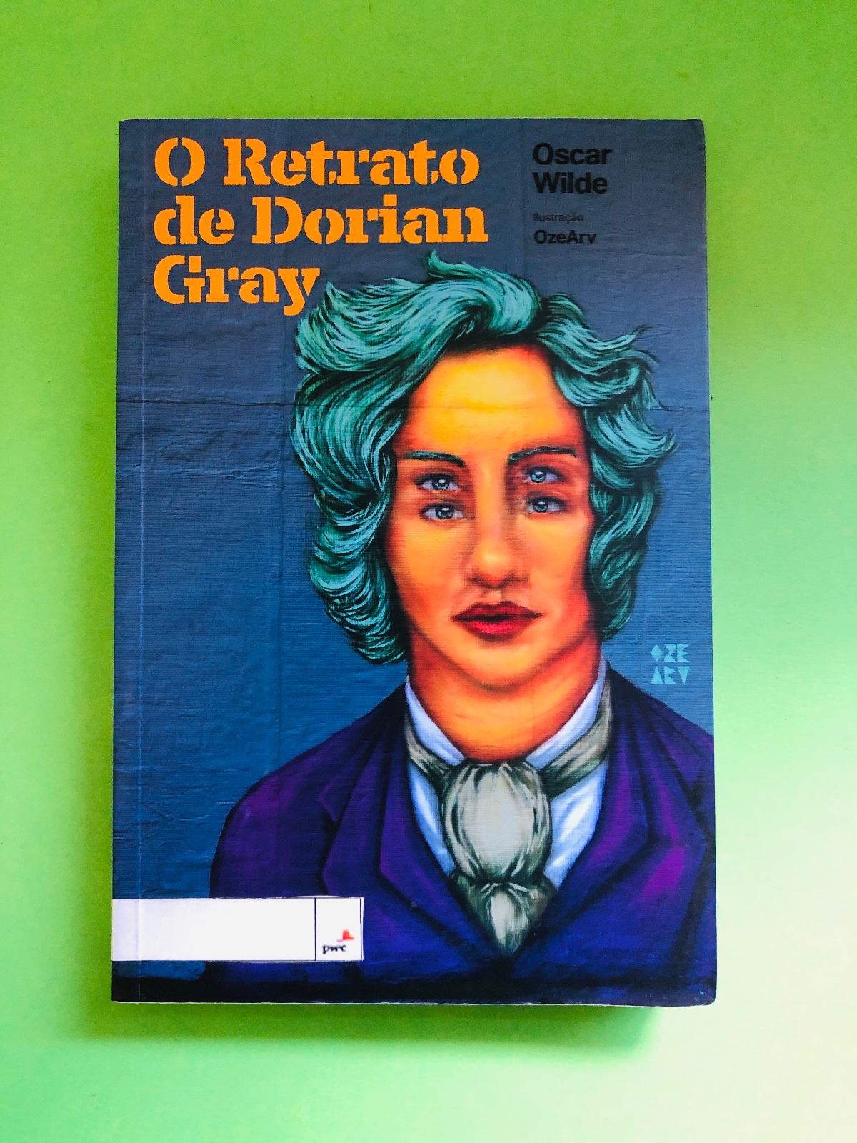 O Retrato de Dorian Gray - Oscar Wilde
