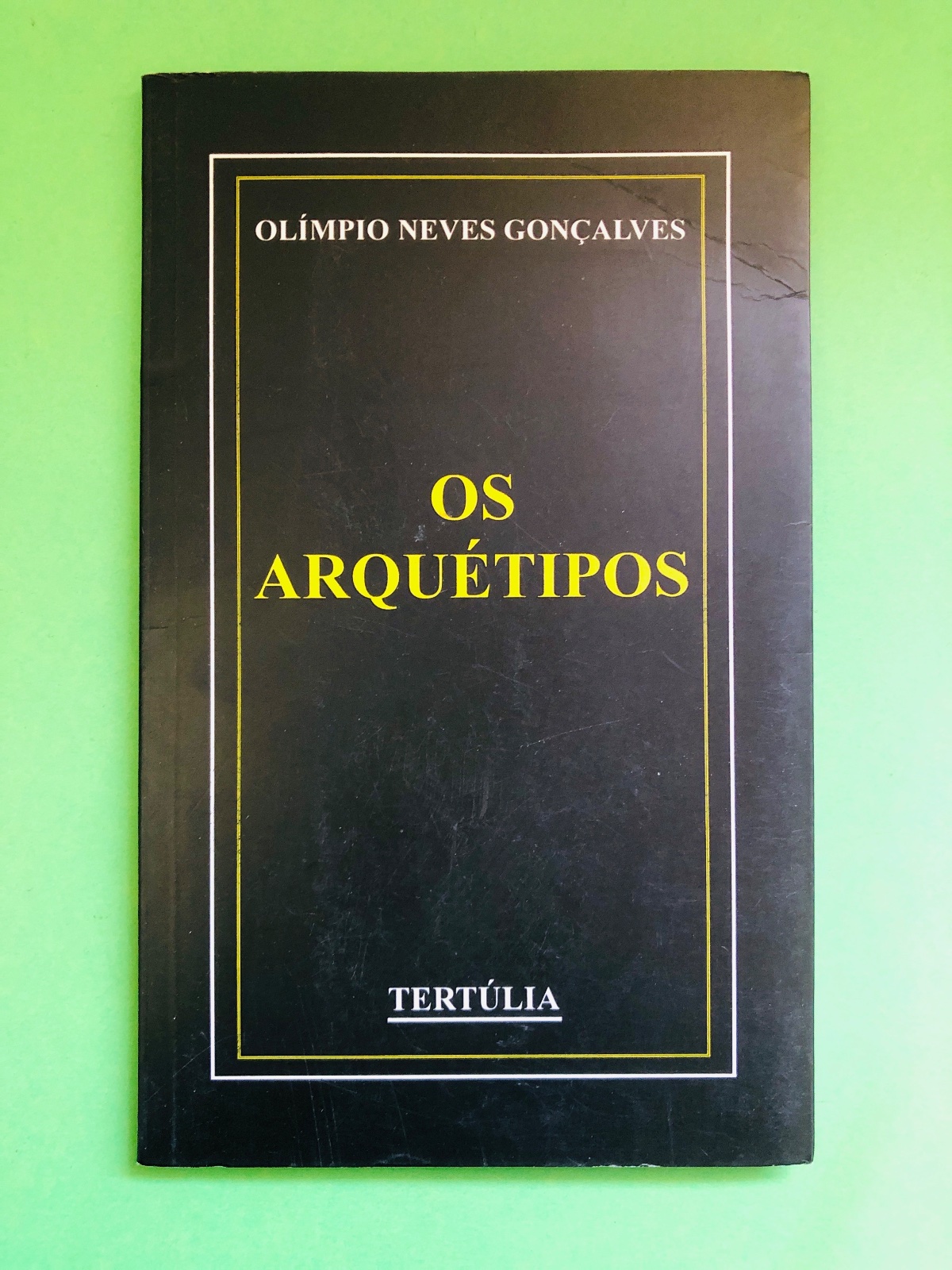 OS ARQUÉTIPOS - OLÍMPIO NEVES GONÇALVES