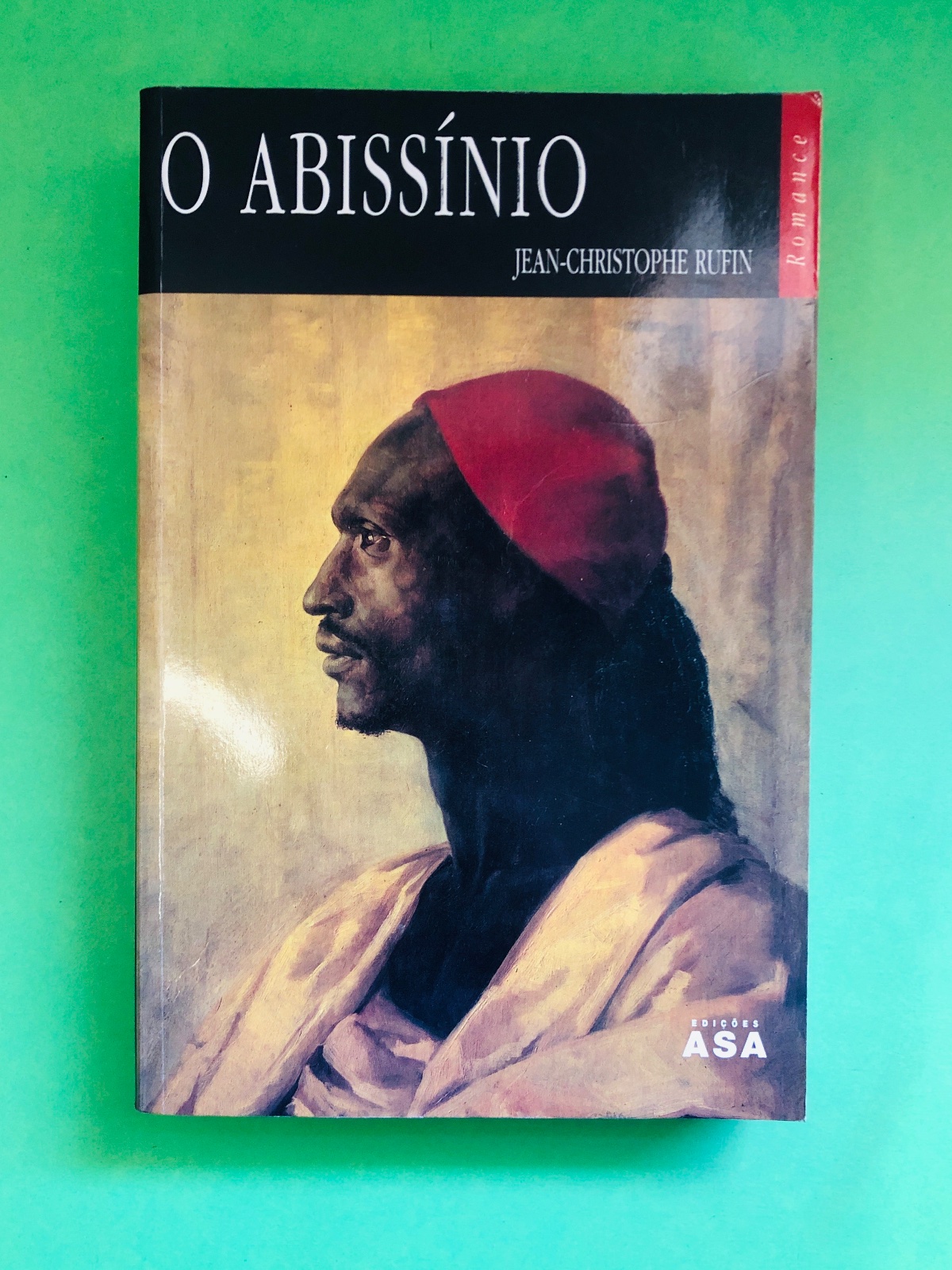 O Abissínio - Jean-Christophe Rufin