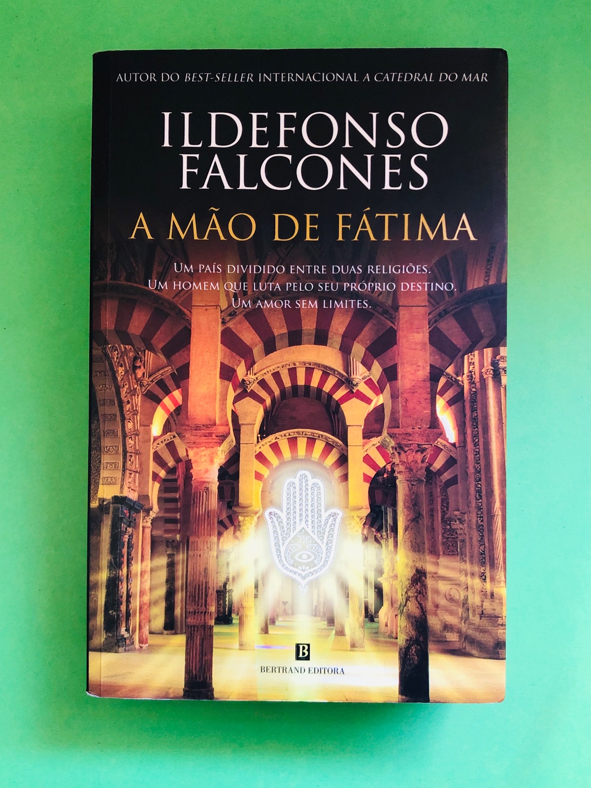 A Mão de Fátima - Ildefonso Falcones