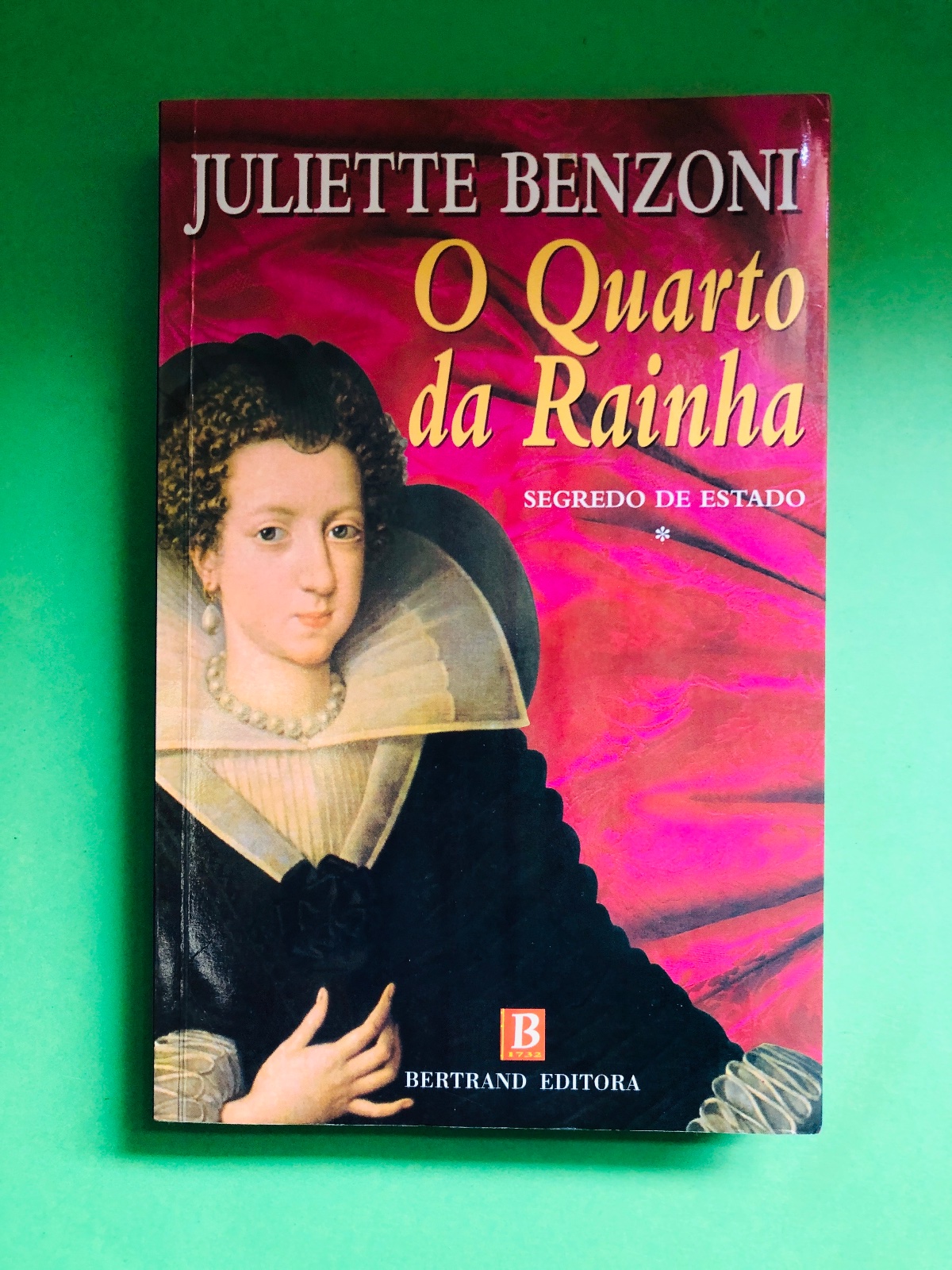 O Quarto da Rainha - Juliette Benzoni