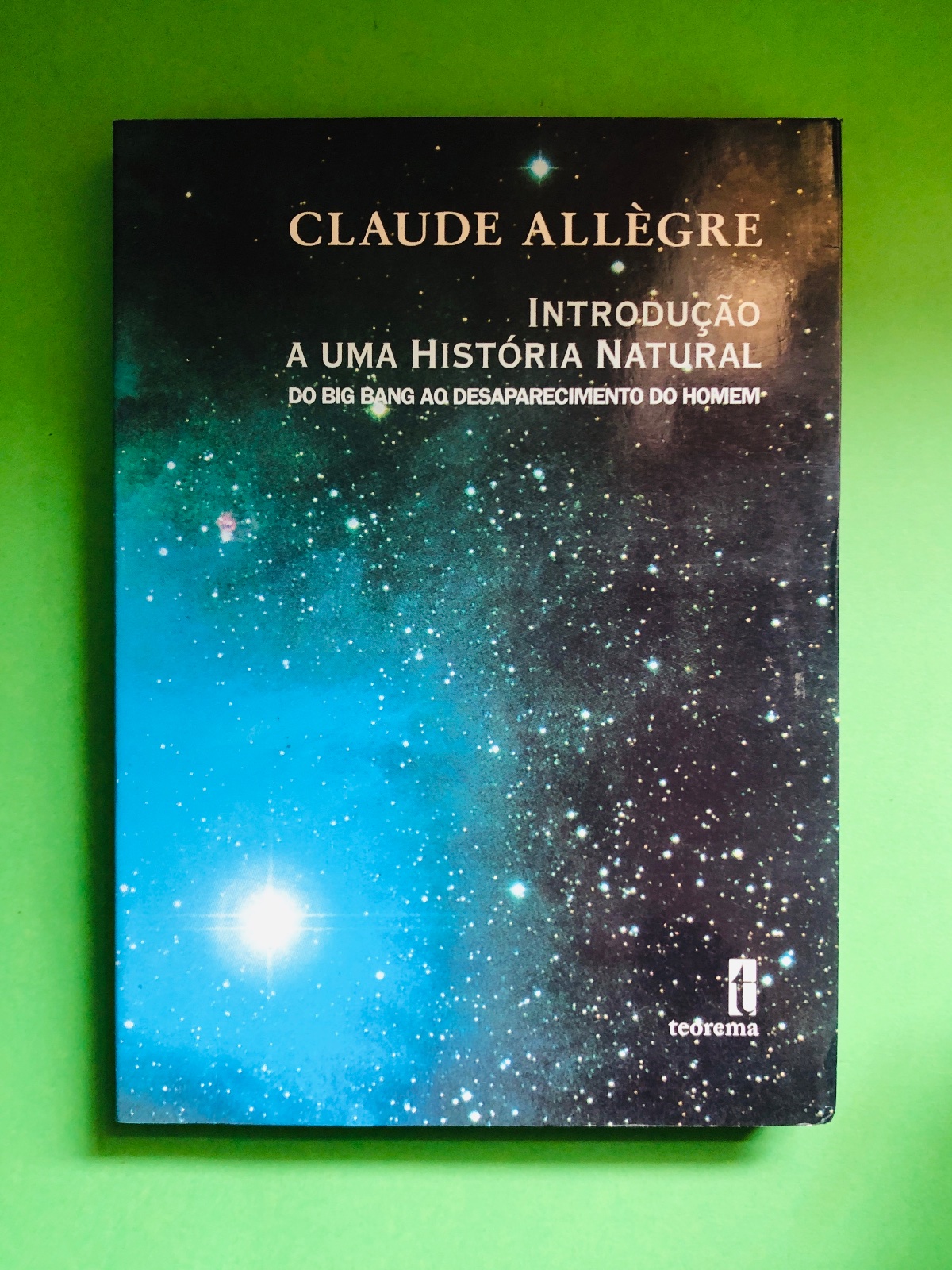 Introdução a uma História Natural - Claude Allègre
