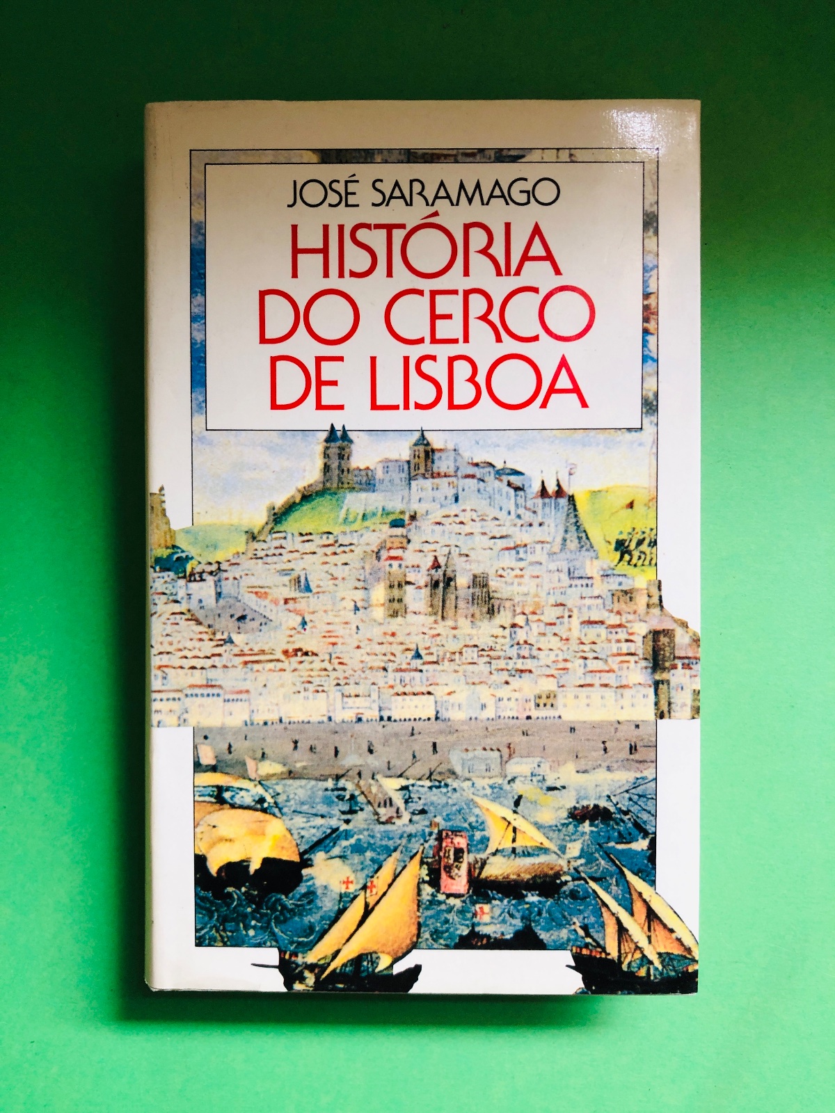 HISTÓRIA DO CERCODE LISBOA - JOSÉ SARAMAGO