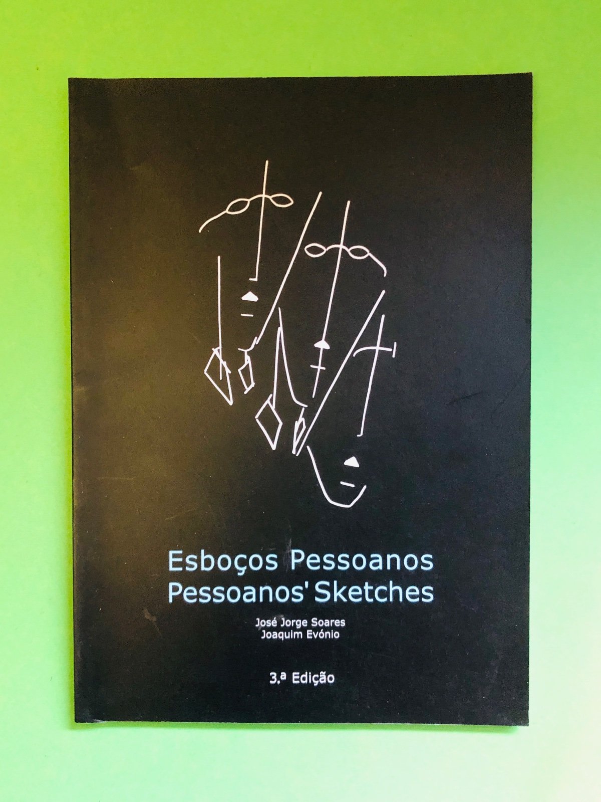 Esboços Pessoanos - José Jorge Soares, Joaquim Evónio