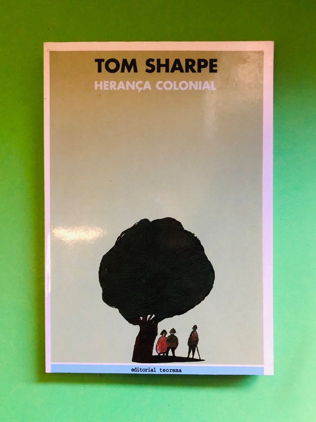 HERANÇA COLONIAL - TOM SHARPE