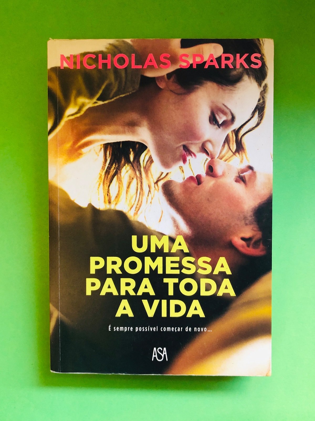 Uma Promessa Para Toda a Vida - Nicholas Sparks