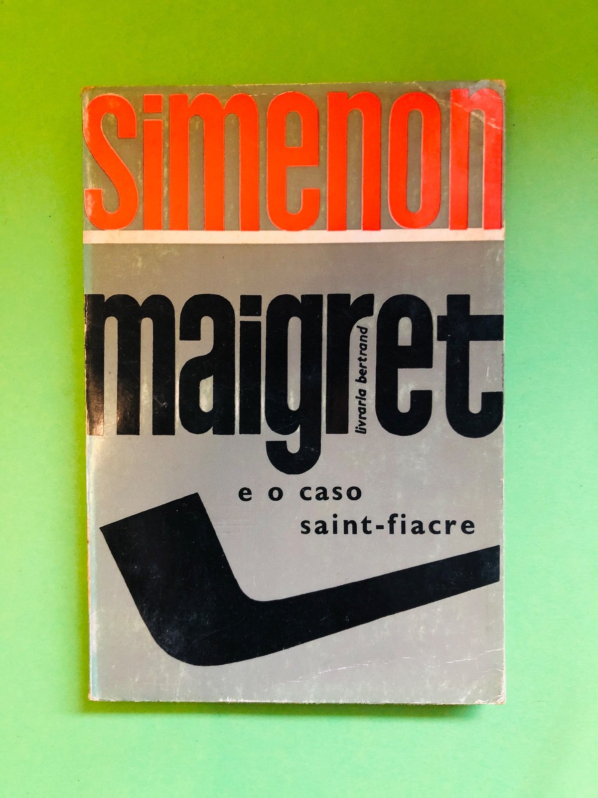 maigret e o caso saint-fiacre - simenon