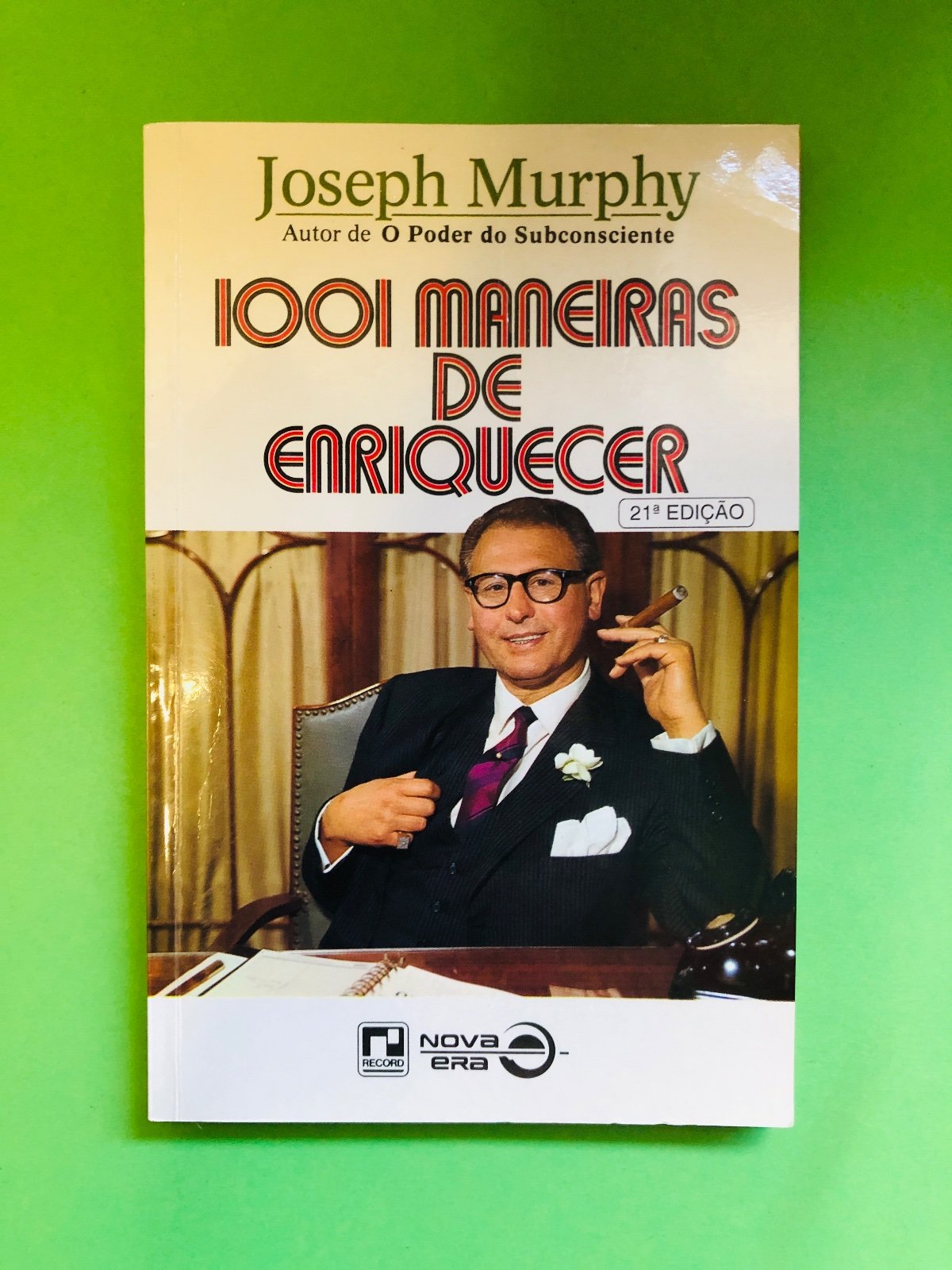 1001 Maneiras de Enriquecer - Joseph Murphy