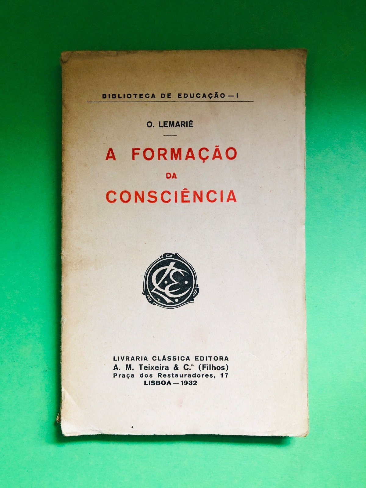 A FORMAÇÃO DA CONSCIÊNCIA - O. Lemarié