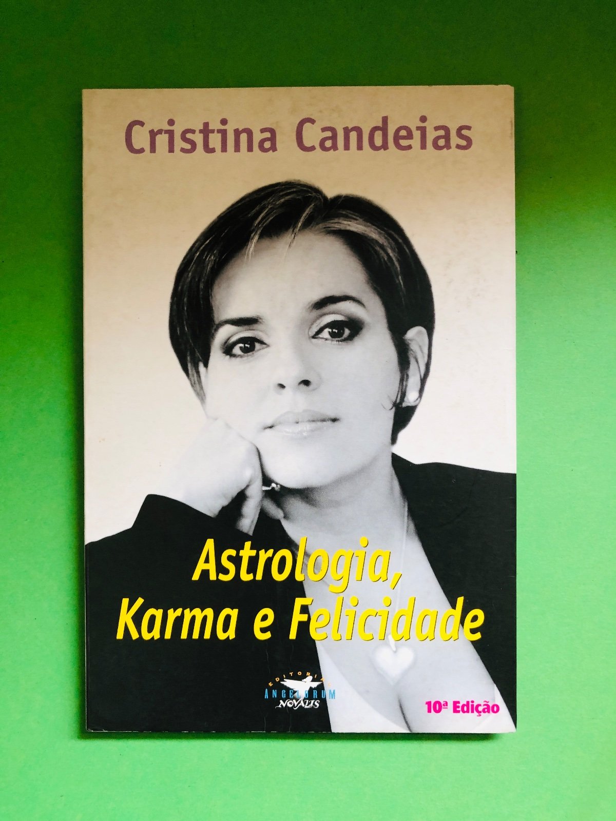 Astrologia, Karma e Felicidade - Cristina Candeias
