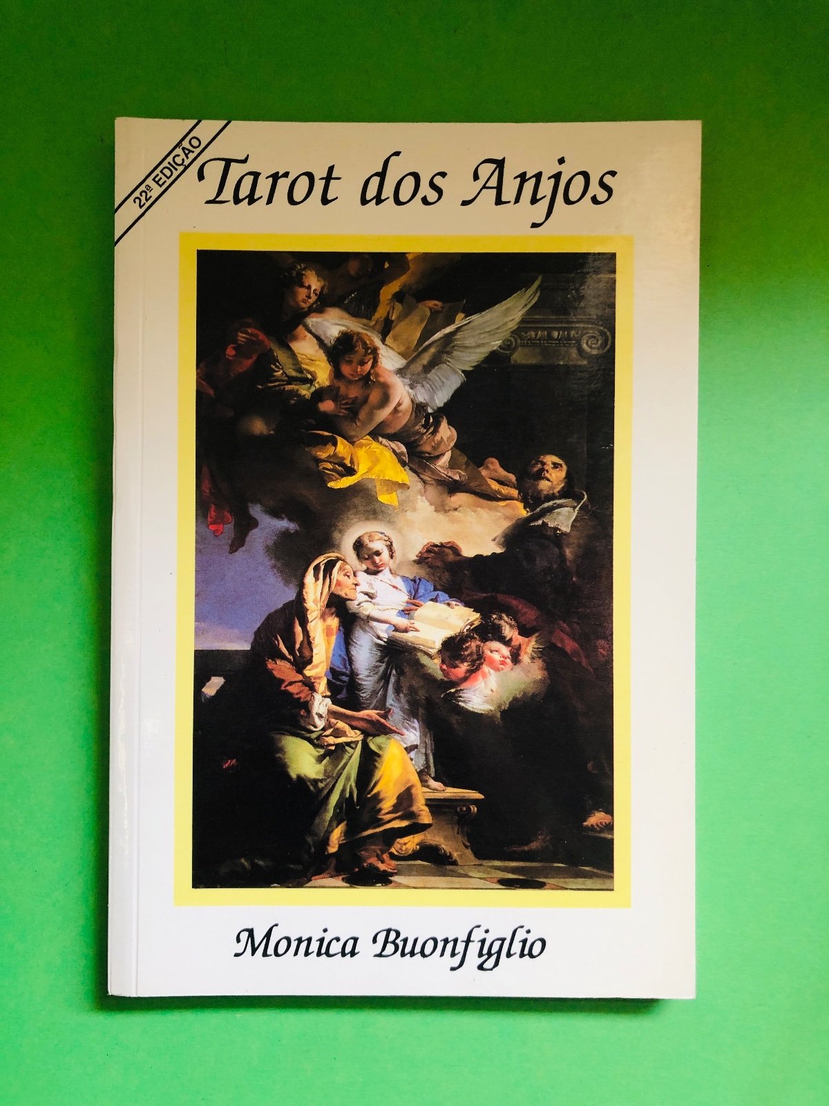 Tarot dos Anjos - Monica Buonfiglio