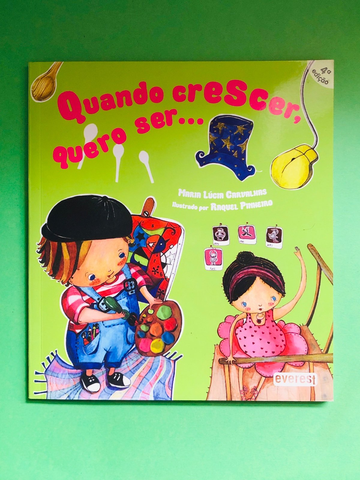 Quando crescer, quero ser... - Maria Lúcia Cambruzzi