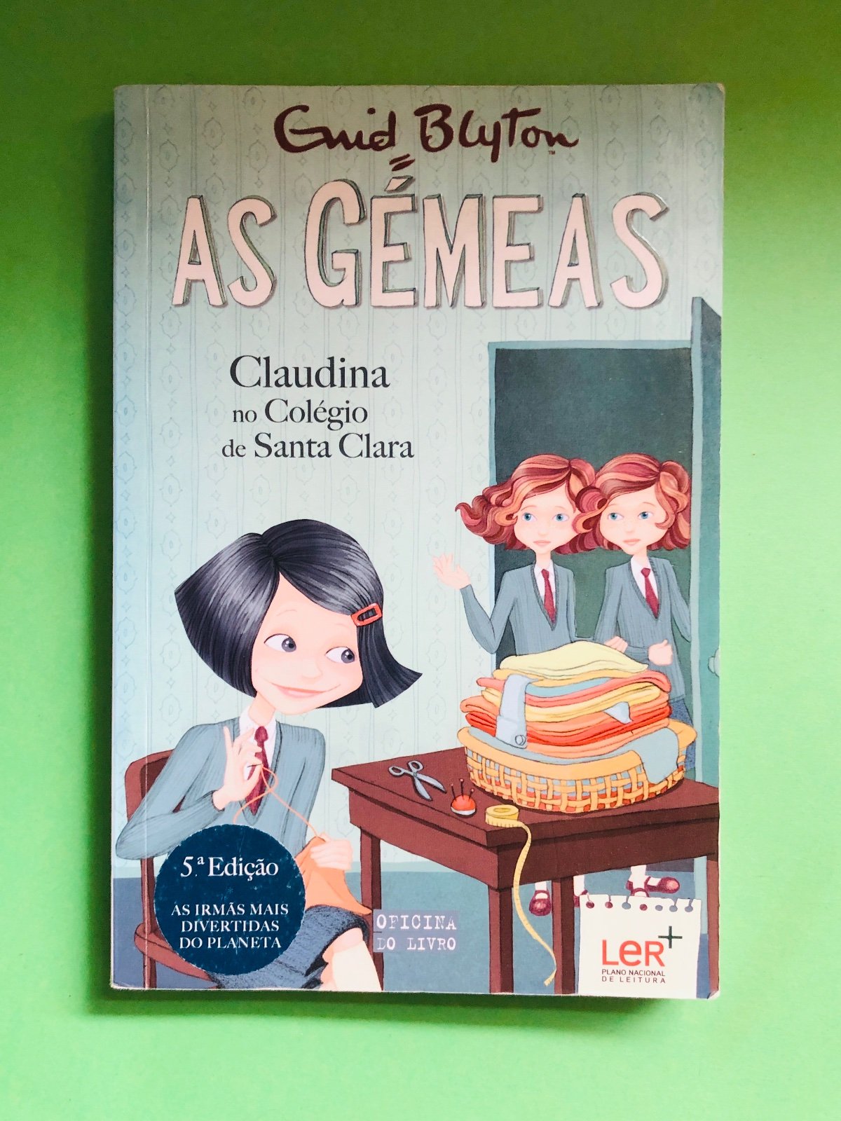 As Gémeas Claudina no Colégio de Santa Clara - Enid Blyton