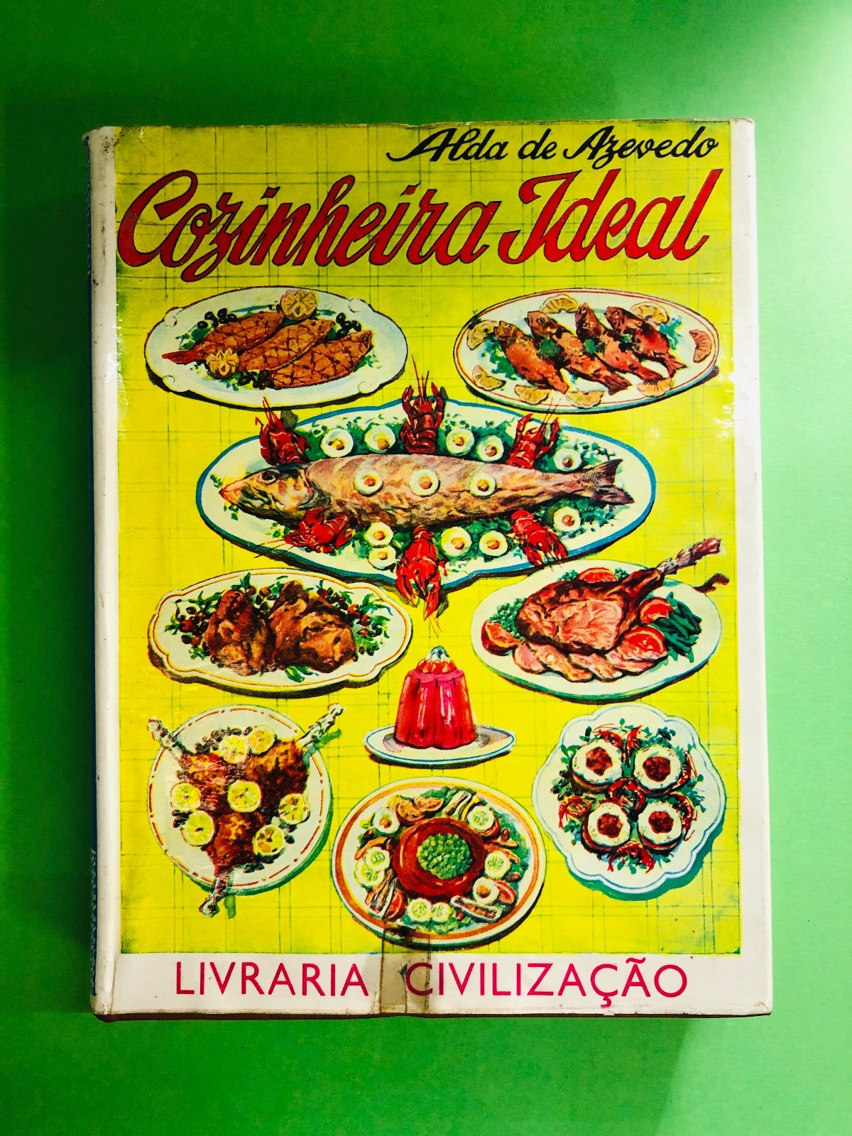 Cozinheira Ideal - Alda de Azevedo