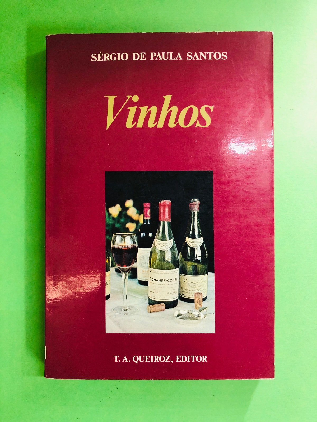 Vinhos - Sérgio de Paula Santos