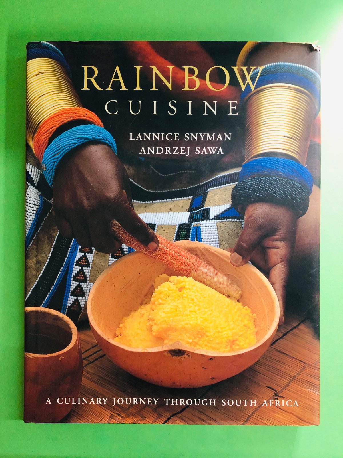RAINBOW CUISINE - Lannice Snyman, Andrzej Sawa