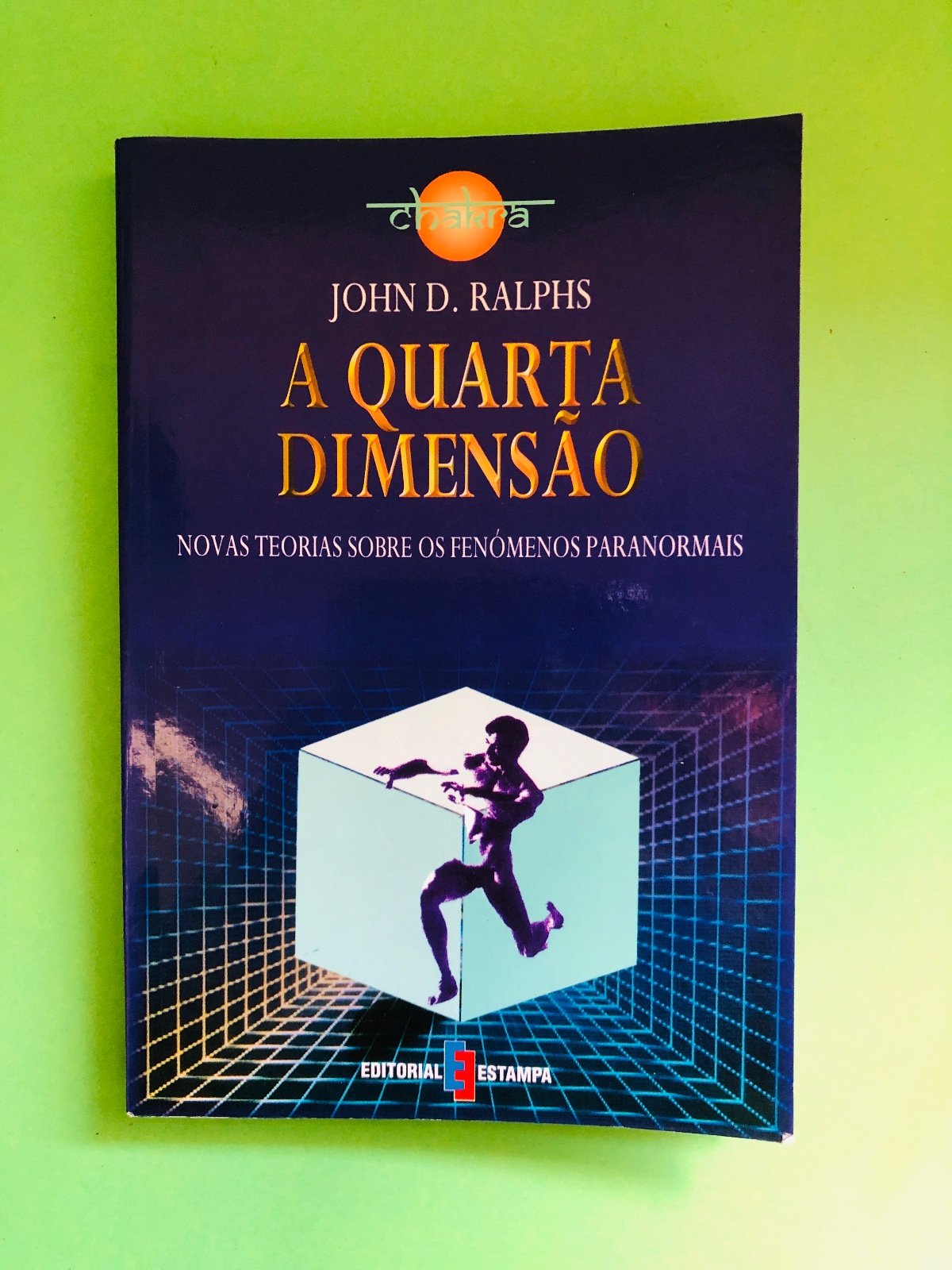 A QUARTA DIMENSÃO - JOHN D. RALPHS