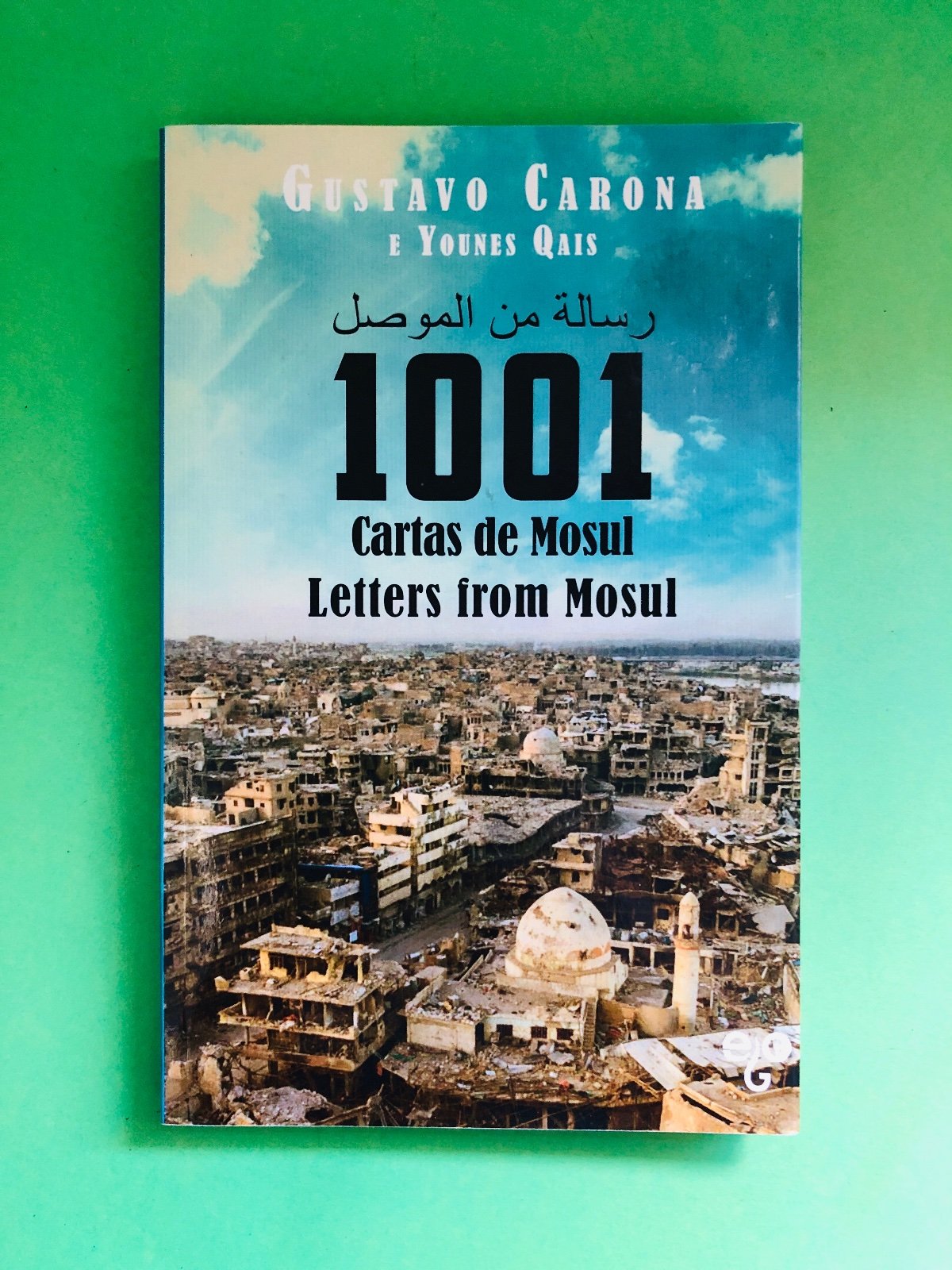 1001 Cartas de Mosul - Gustavo Carona e Younes Qais