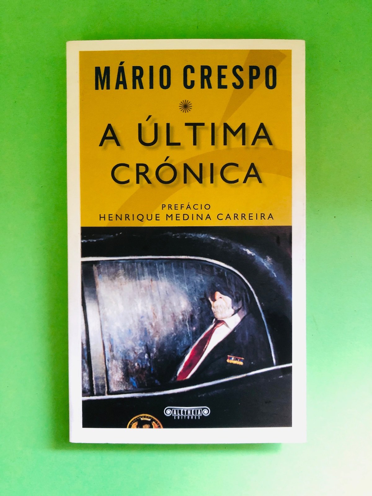 A ÚLTIMA CRÓNICA - MÁRIO CRESPO