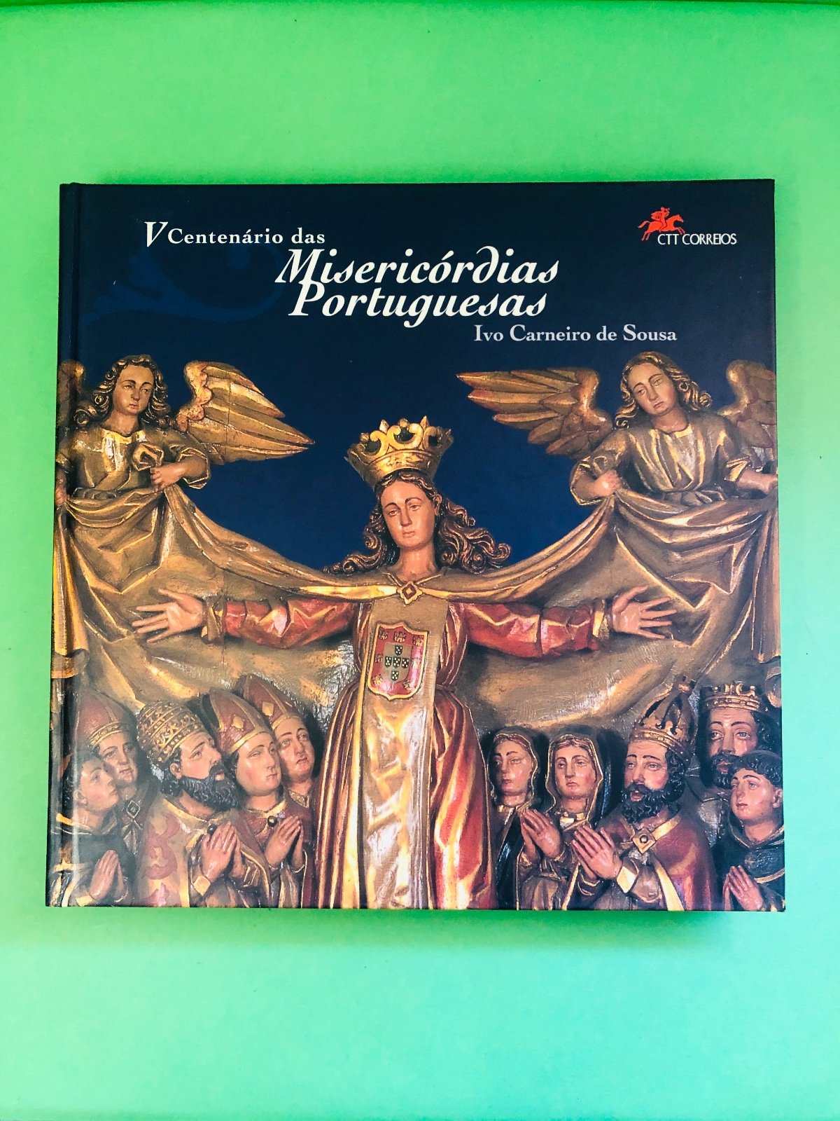 CTT V Centenário das Misericórdias Portuguesas - Ivo Carneiro de Sousa