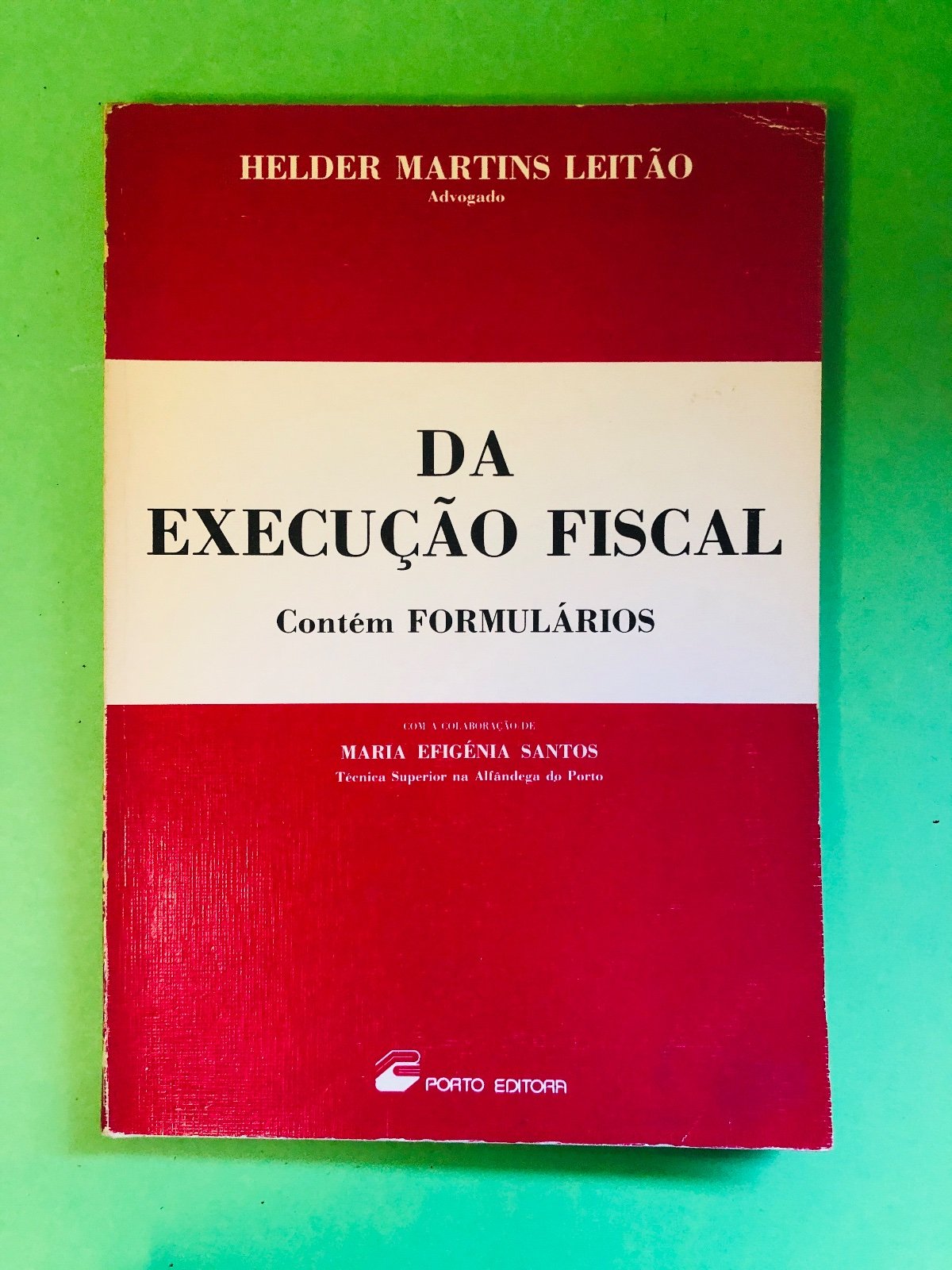 DA EXECUÇÃO FISCAL - HELDER MARTINS LEITÃO