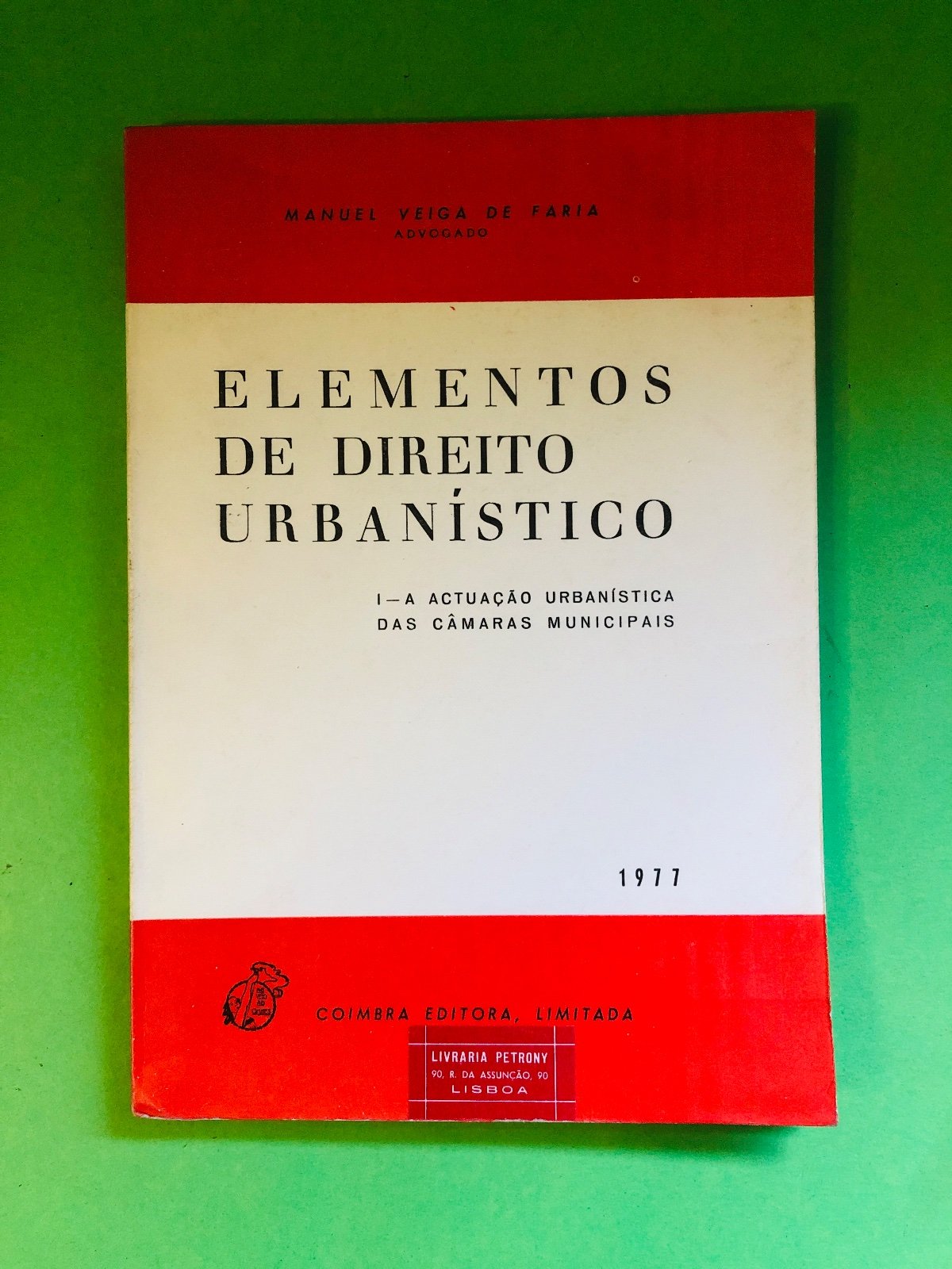ELEMENTOS DE DIREITO URBANÍSTICO - MANUEL VEIGA DE FARIA