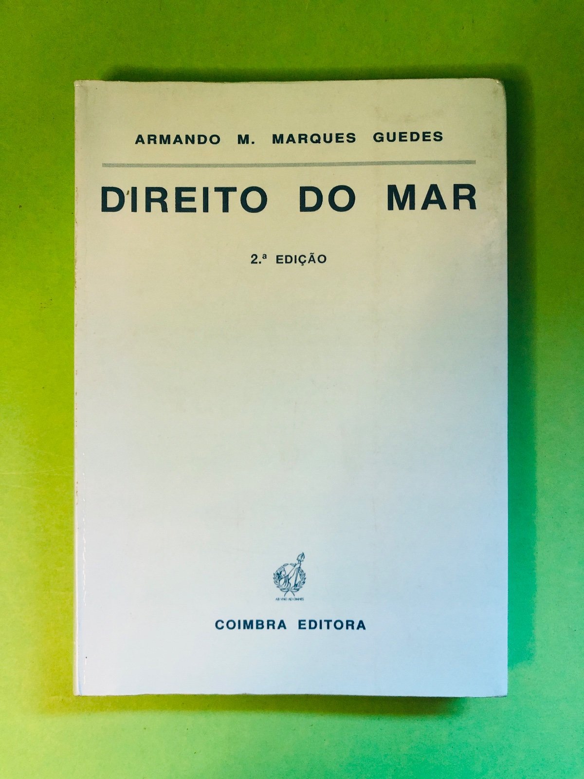 DIREITO DO MAR - ARMANDO M. MARQUES GUEDES