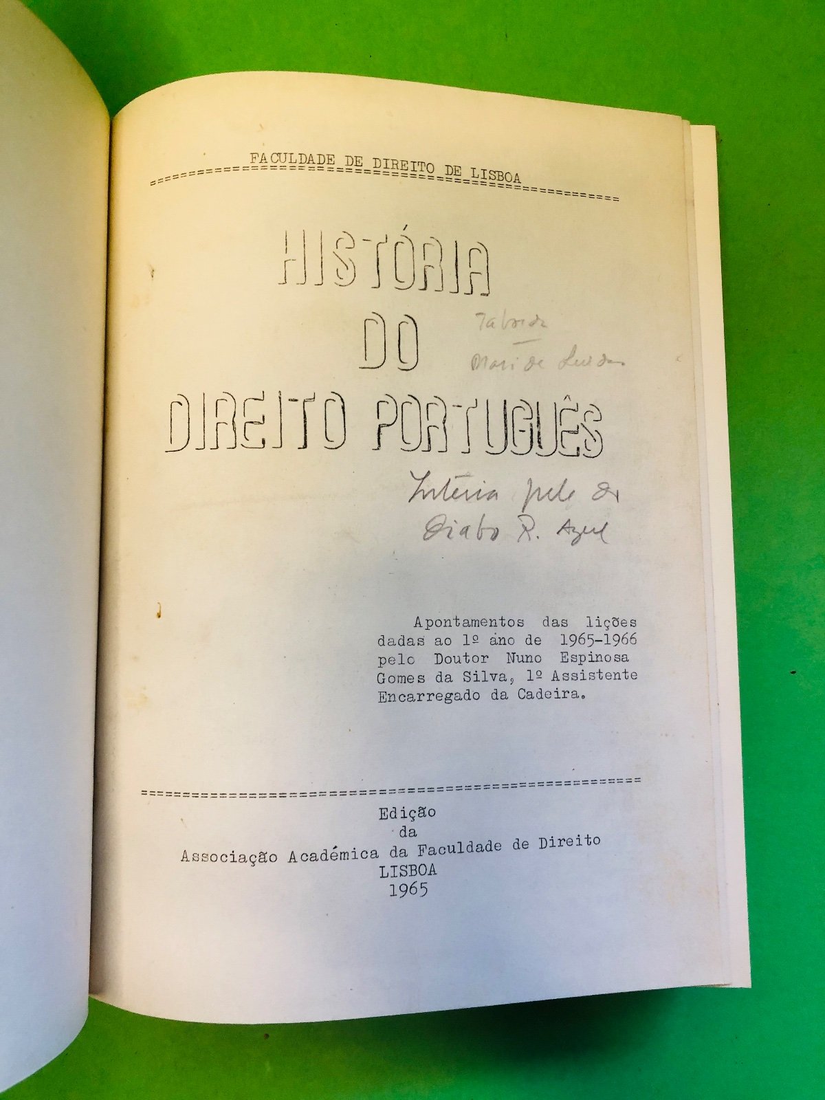 HISTÓRIA DO DIREITO PORTUGUÊS 1965 - Nuno Espinosa