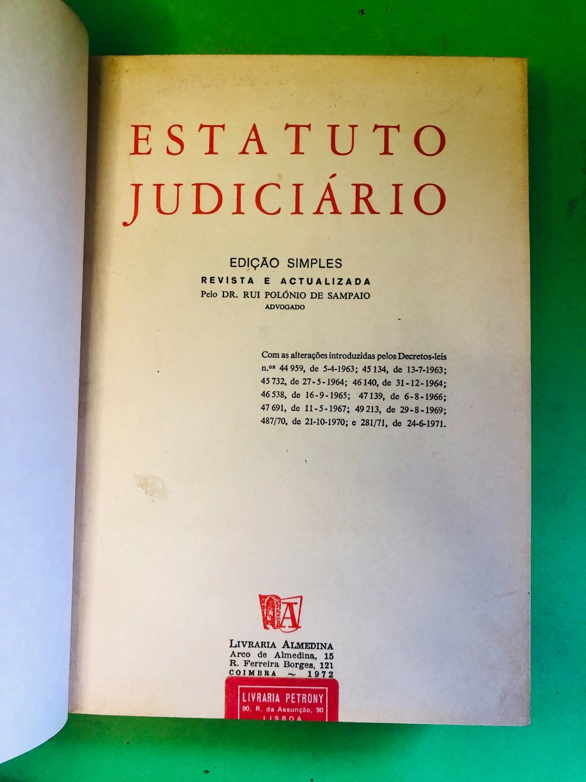 ESTATUTO JUDICIÁRIO 1972 - Dr. Rui Polónio de Sampaio