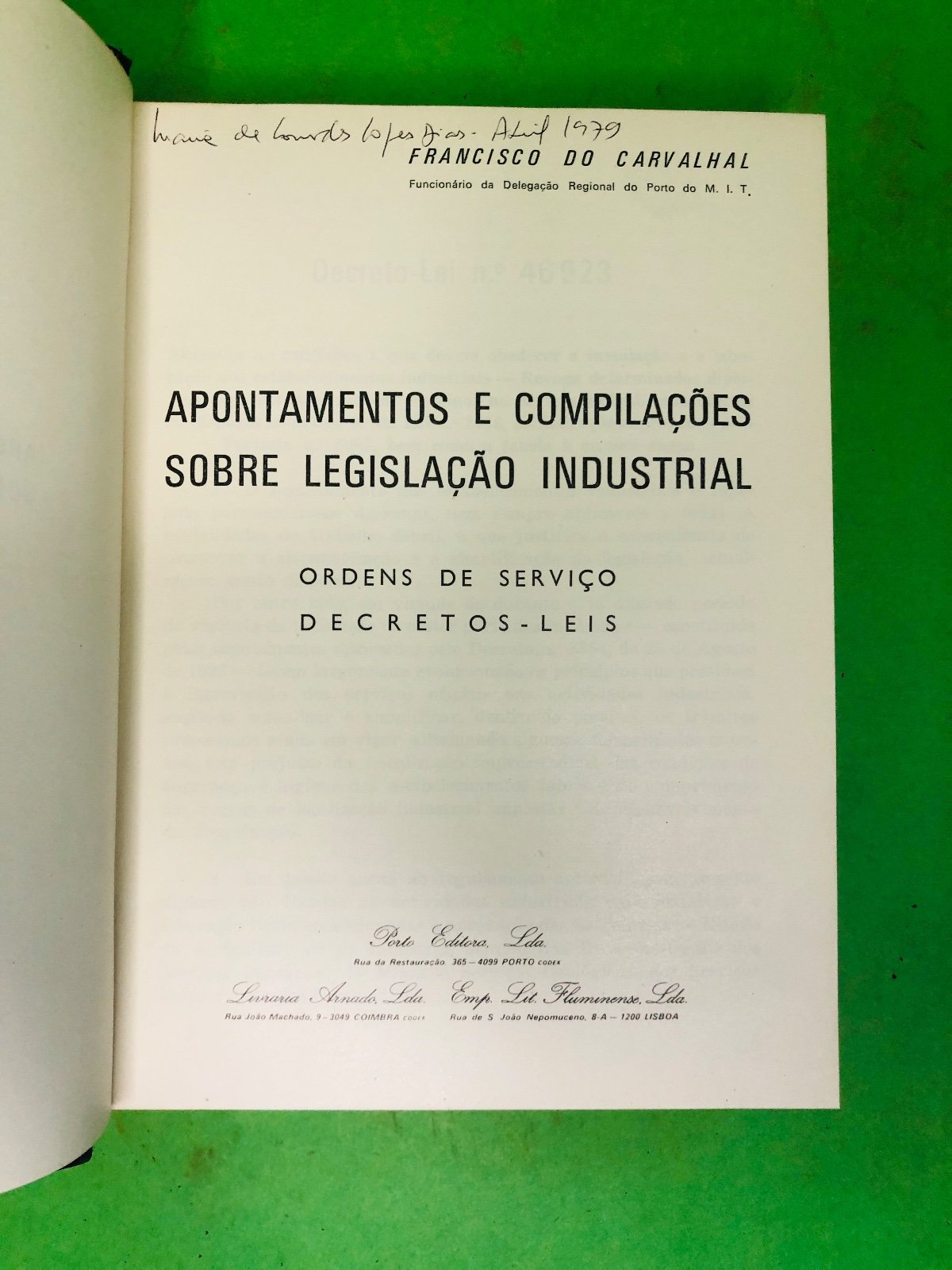 APONTAMENTOS E COMPILAÇÕES SOBRE LEGISLAÇÃO INDUSTRIAL - FRANCISCO DO CARVALHAL