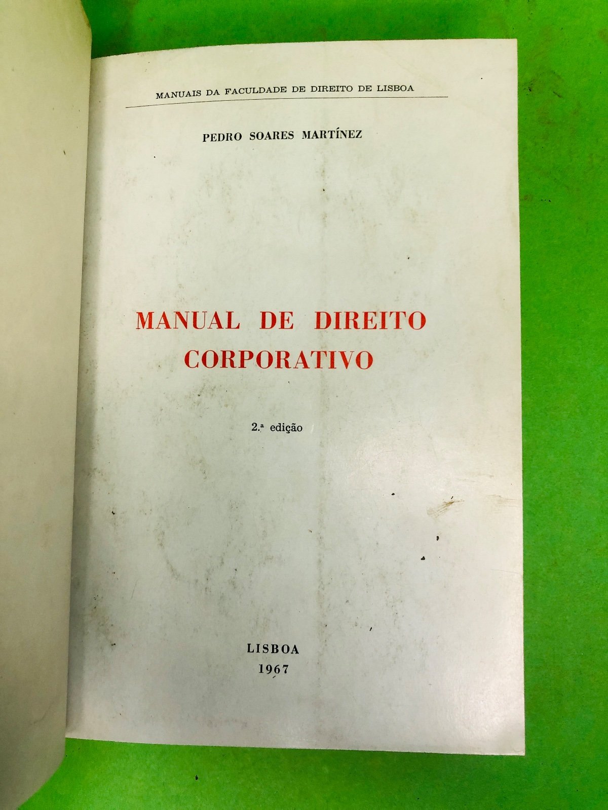 MANUAL DE DIREITO CORPORATIVO - PEDRO SOARES MARTÍNEZ
