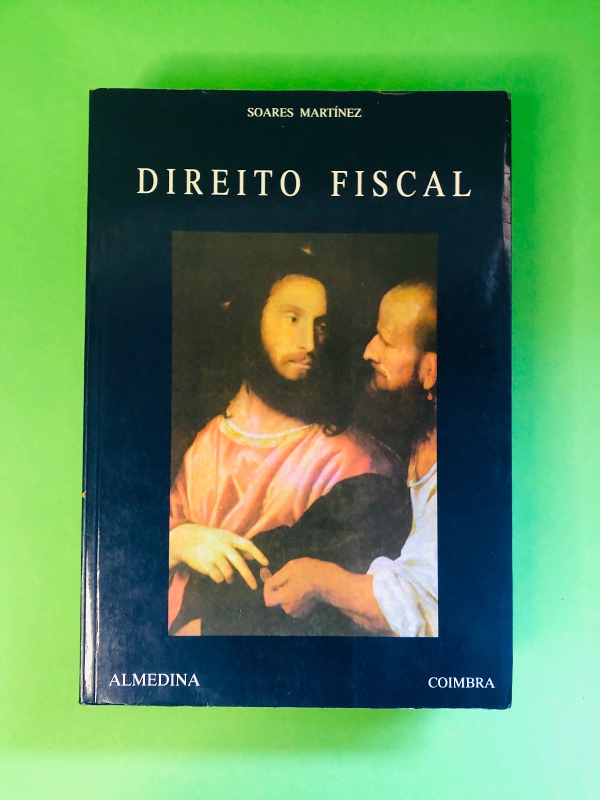 DIREITO FISCAL - SOARES MARTÍNEZ
