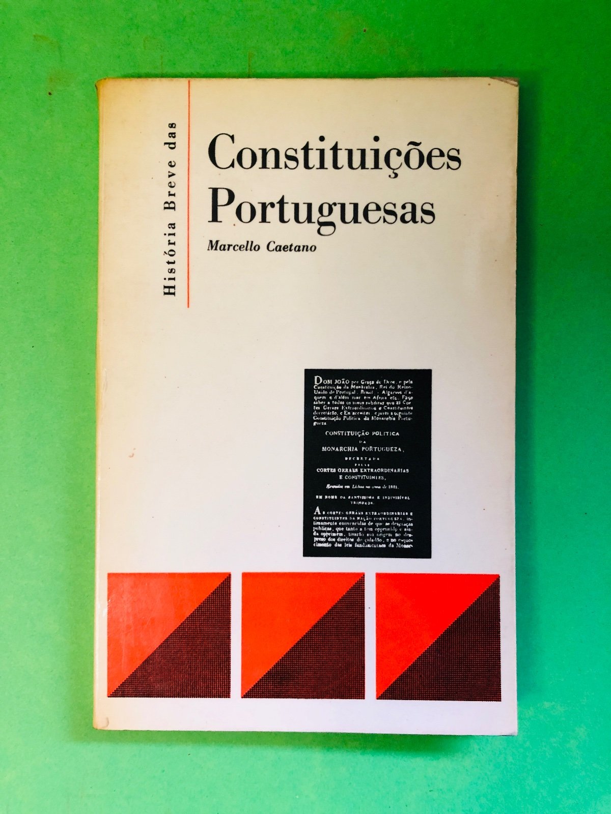 História Breve das Constituições Portuguesas - Marcello Caetano