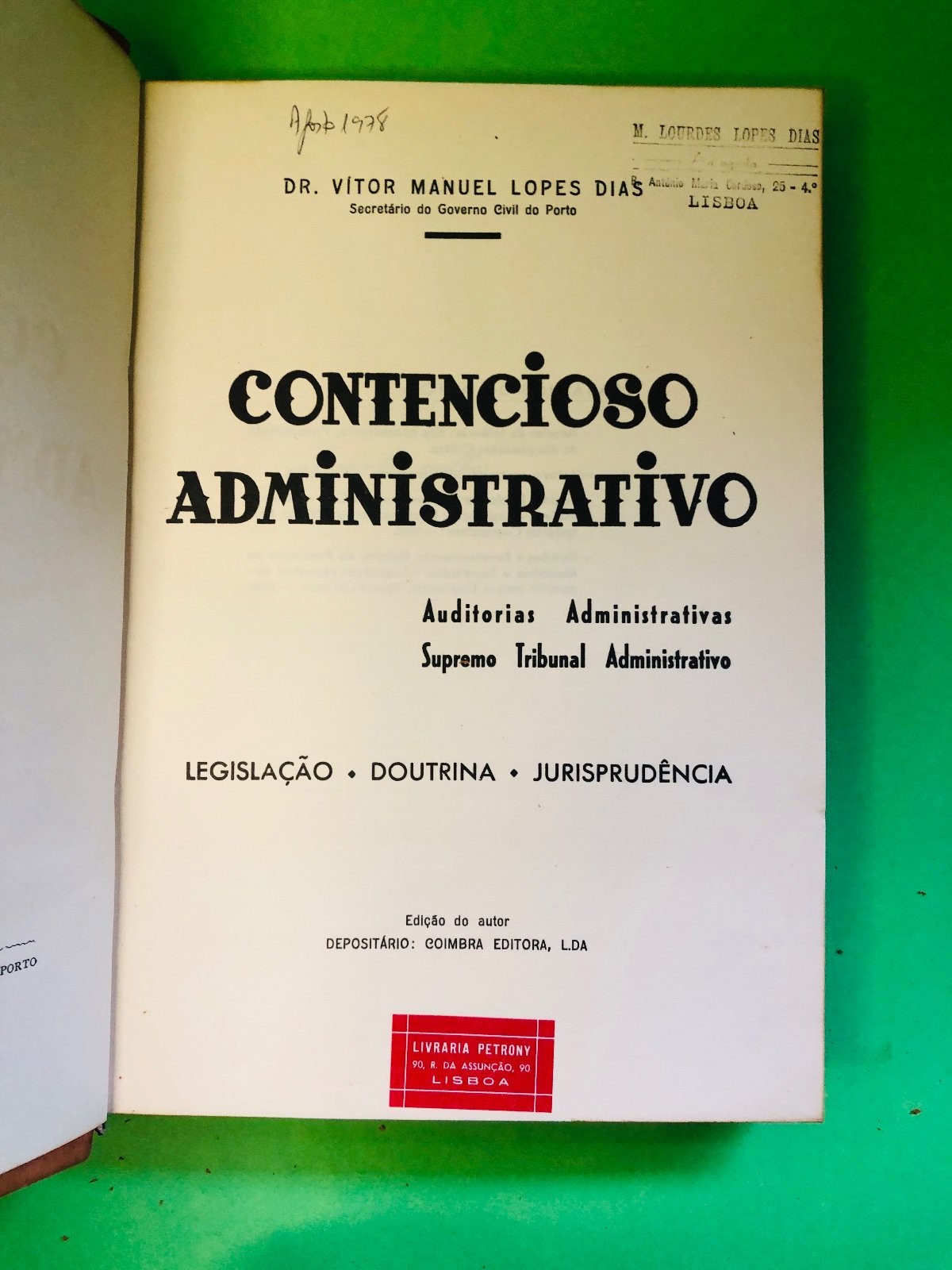 CONTENCIOSO ADMINISTRATIVO - DR. VITOR MANUEL LOPES DIAS
