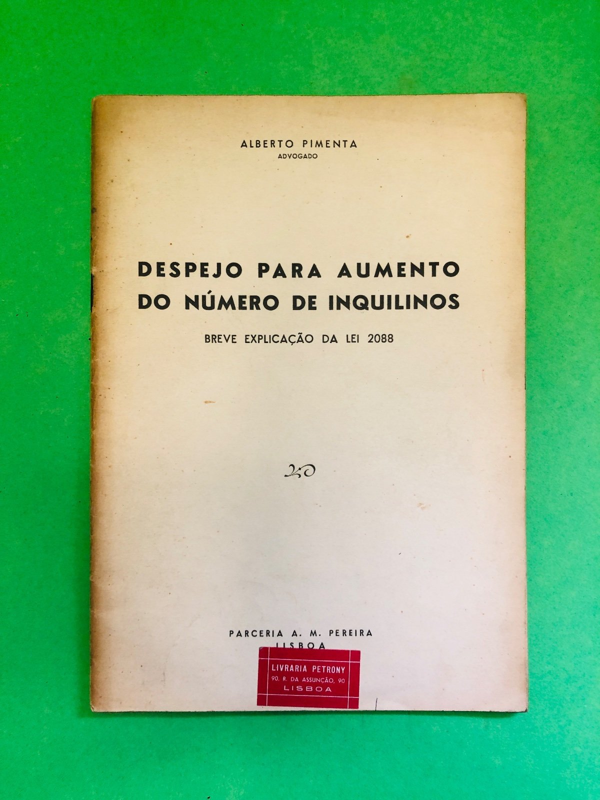 DESPEJO PARA AUMENTO DO NÚMERO DE INQUILINOS - ALBERTO PIMENTA